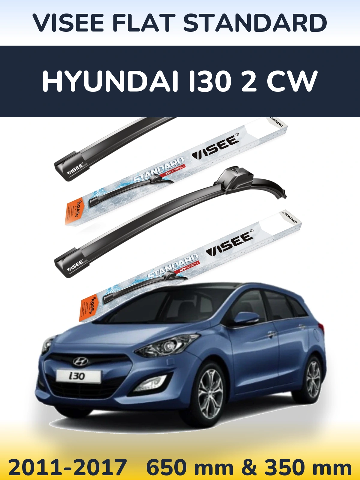 Front wiper blade set VISEE FLAT STANDARD 650 & 350 mm for Hyundai i30 2 CW 2011-2017