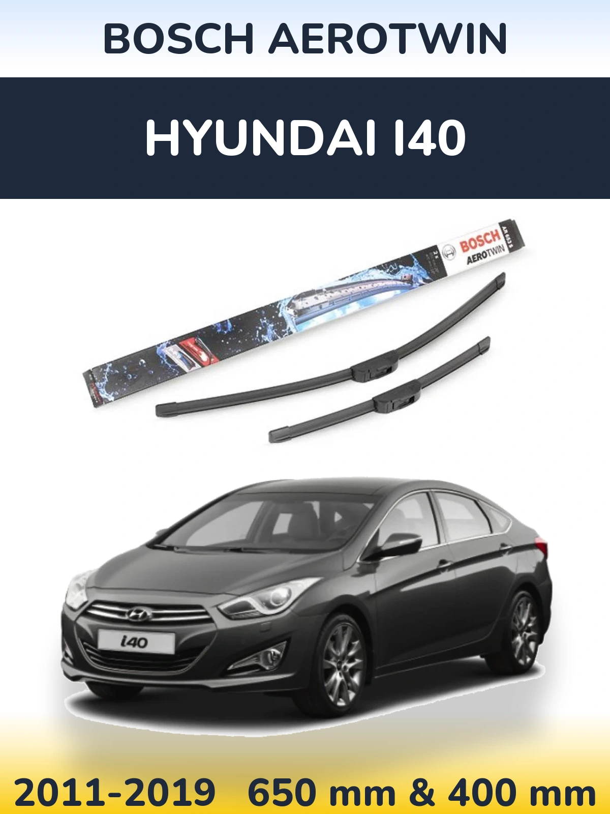 Front wiper blade set BOSCH AeroTwin 650 & 400 mm for Hyundai i40 2011-2019