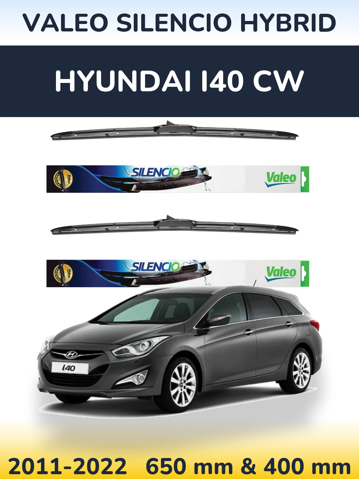 Front wiper blade set Valeo Silencio Hybrid 650 & 400 mm for Hyundai i40 CW 2011-2022