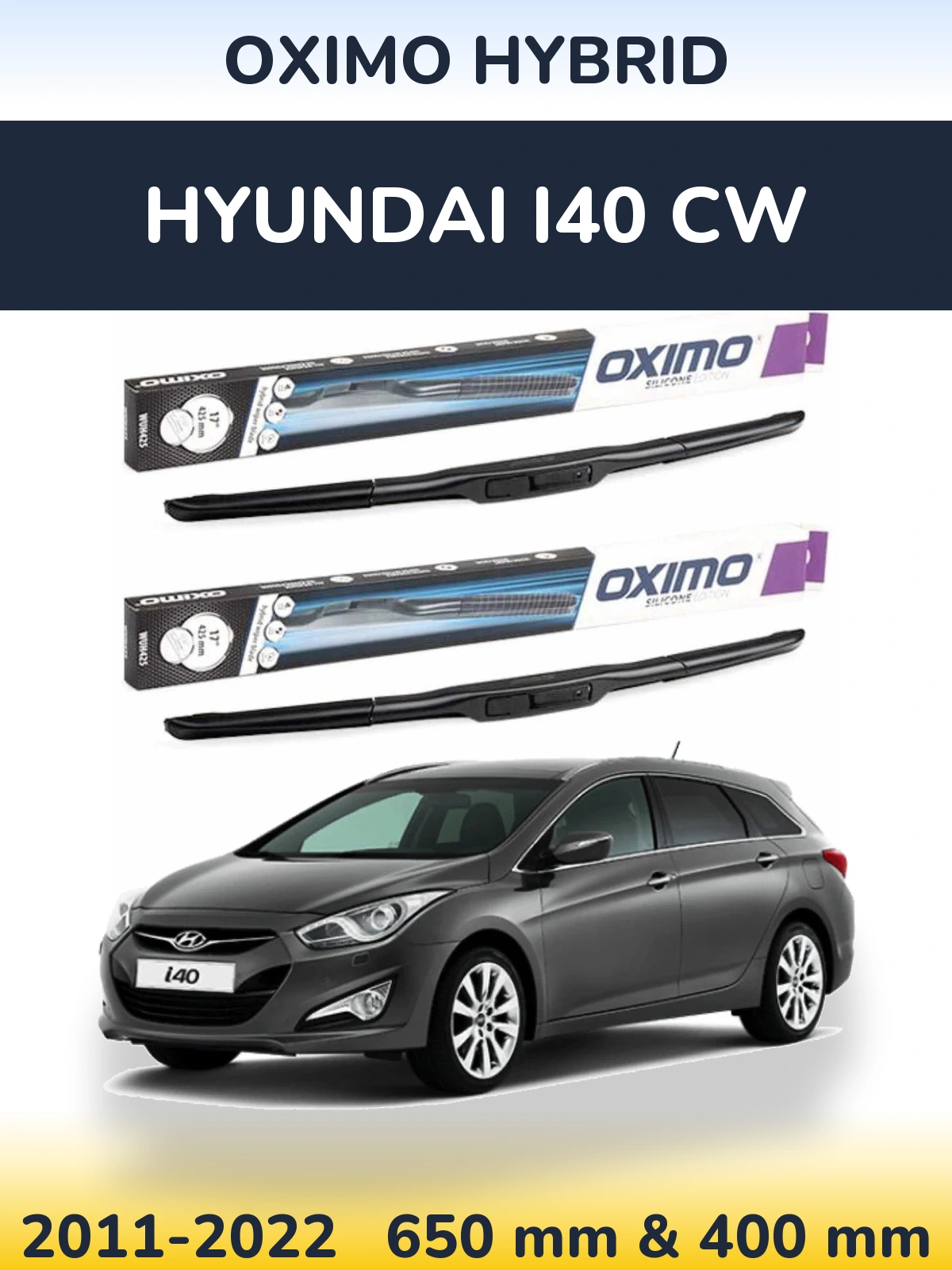 Front wiper blade set Oximo Hybrid 650 & 400 мм for Hyundai i40 CW 2011-2022