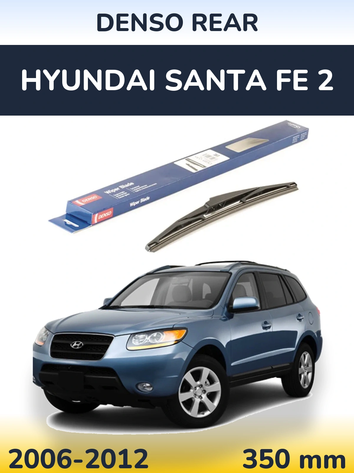 Tylna wycieraczka Denso Rear 350 mm do Hyundai Santa Fe 2 2006-2012