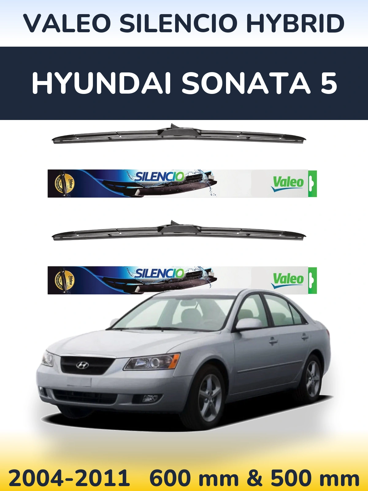 Front wiper blade set Valeo Silencio Hybrid 600 & 500 мм for Hyundai Sonata 5 2004-2011