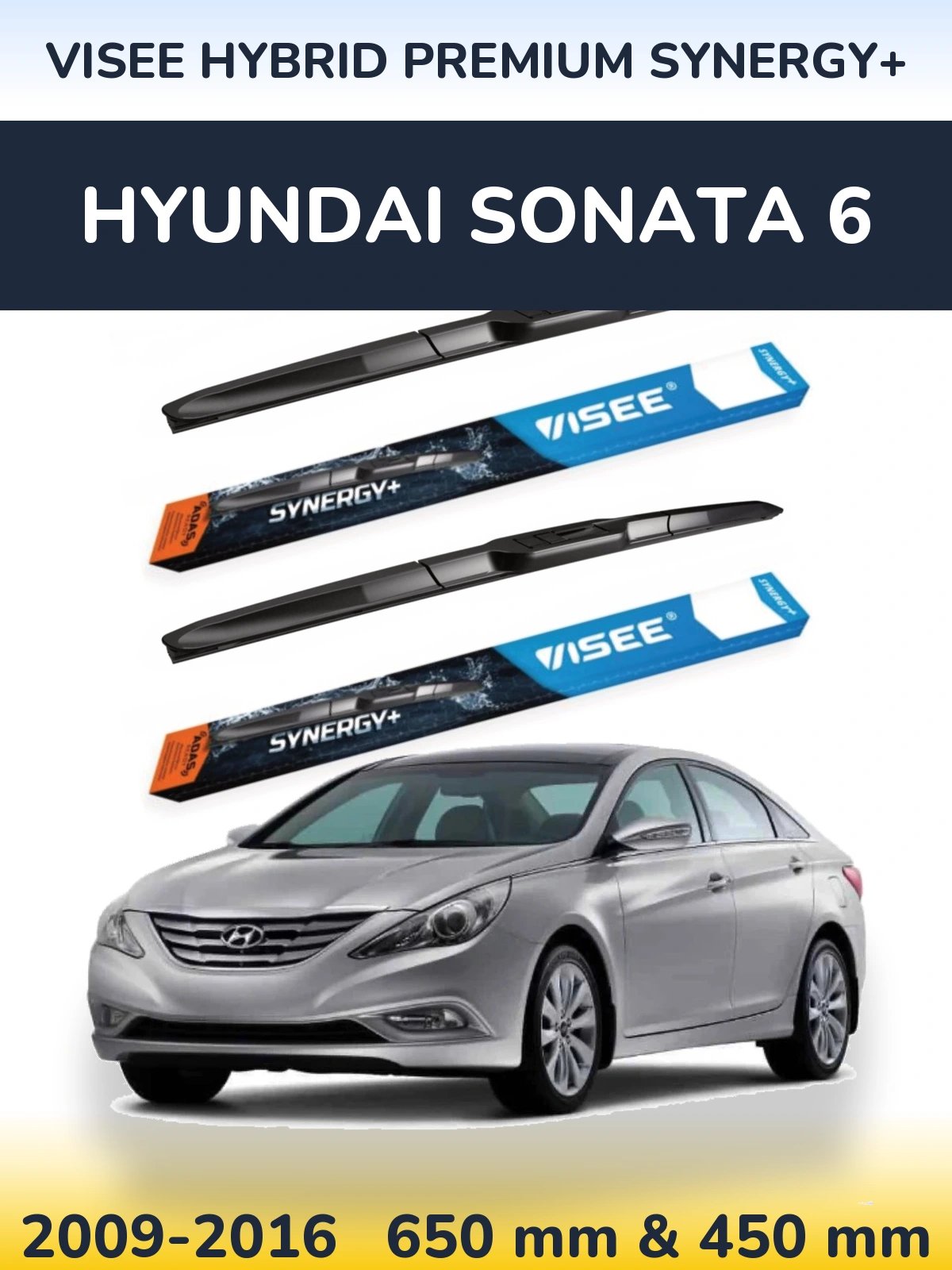 Front wiper blade set VISEE HYBRID PREMIUM SYNERGY+ 650 & 450 мм for Hyundai Sonata 6 2009-2016