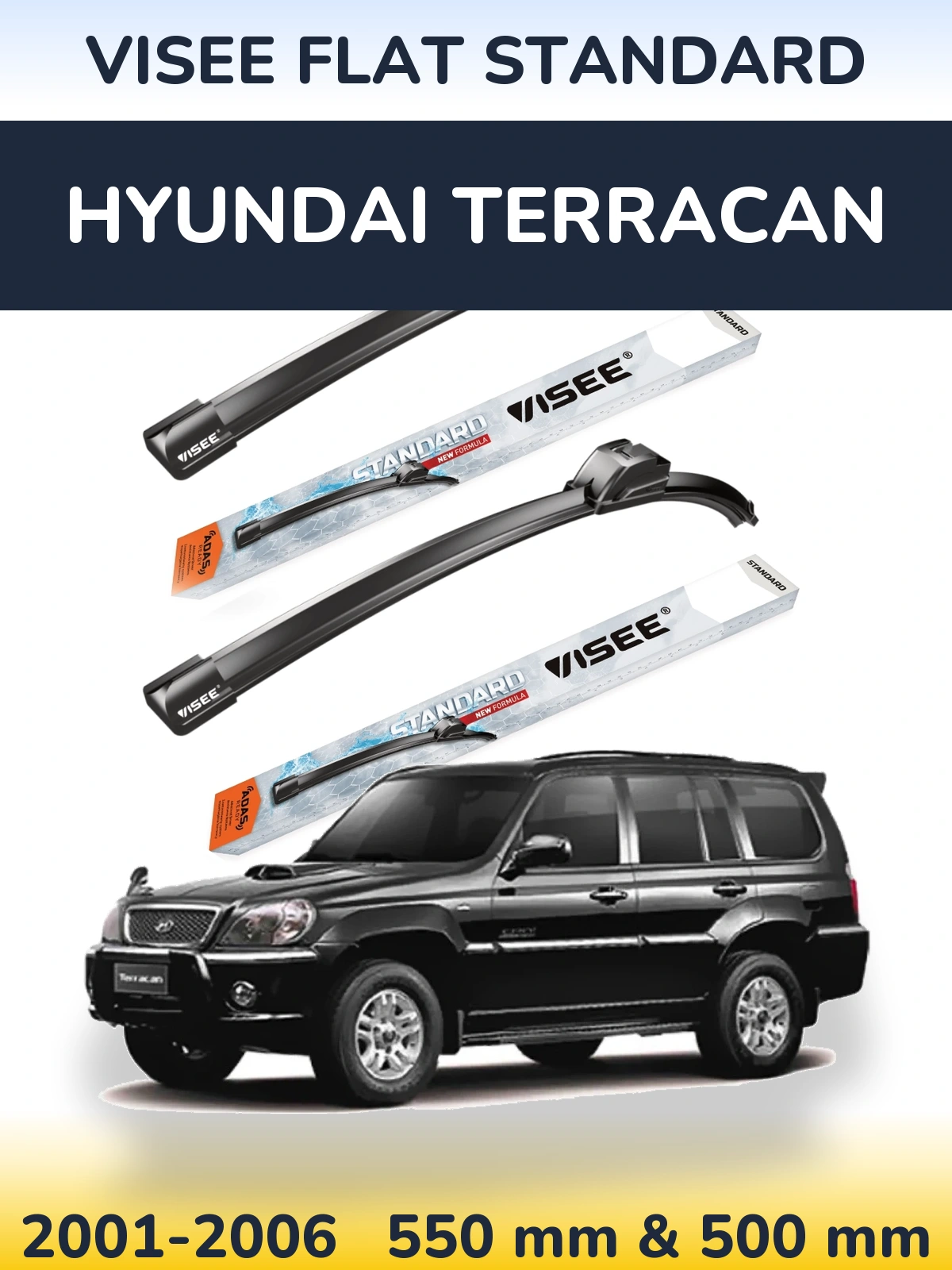 Front wiper blade set VISEE FLAT STANDARD 550 & 500 мм for Hyundai Terracan 2001-2006