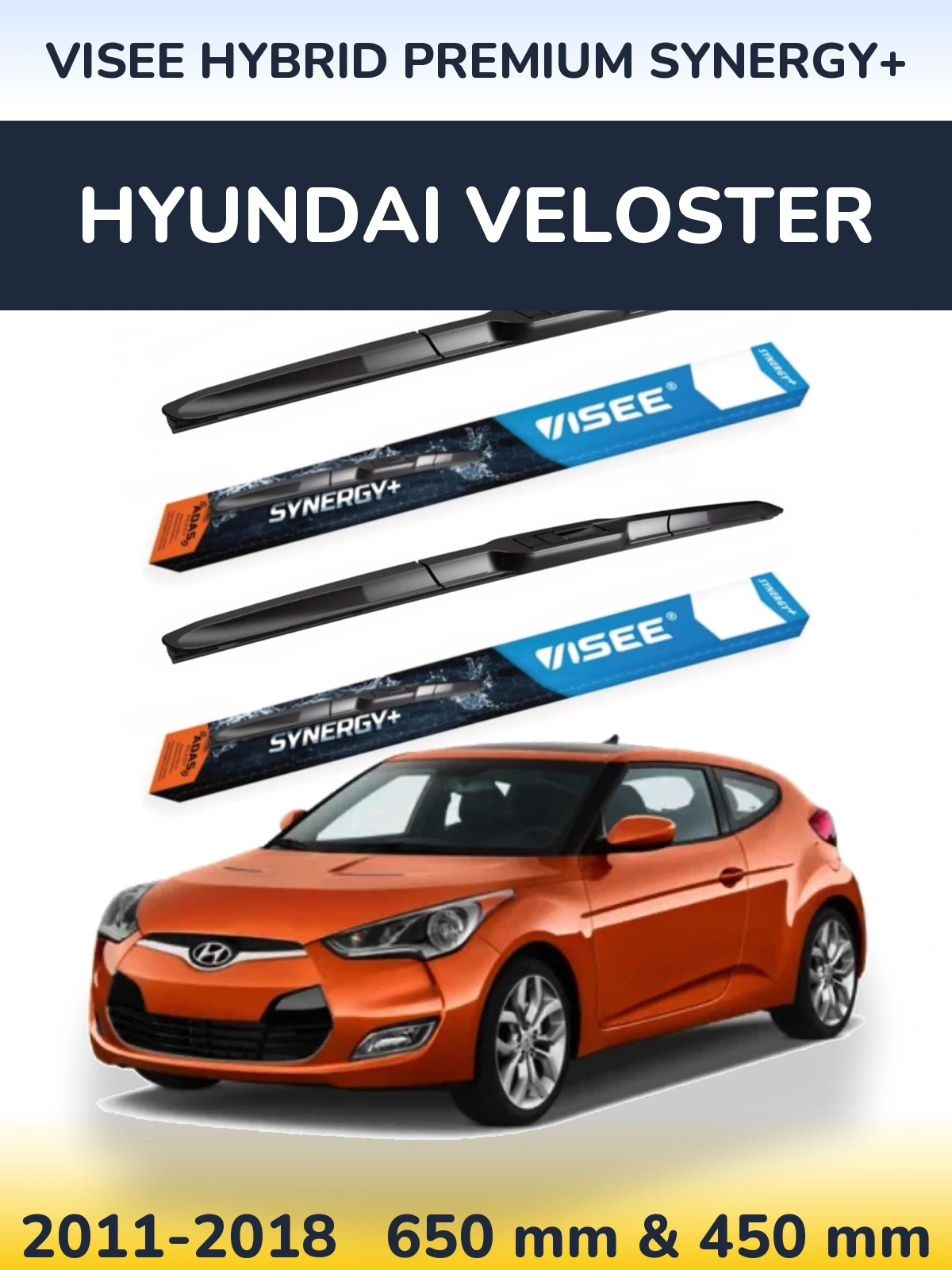 Комплект передних дворников VISEE HYBRID PREMIUM SYNERGY+ 650 & 450 мм для Hyundai Veloster 2011-2018