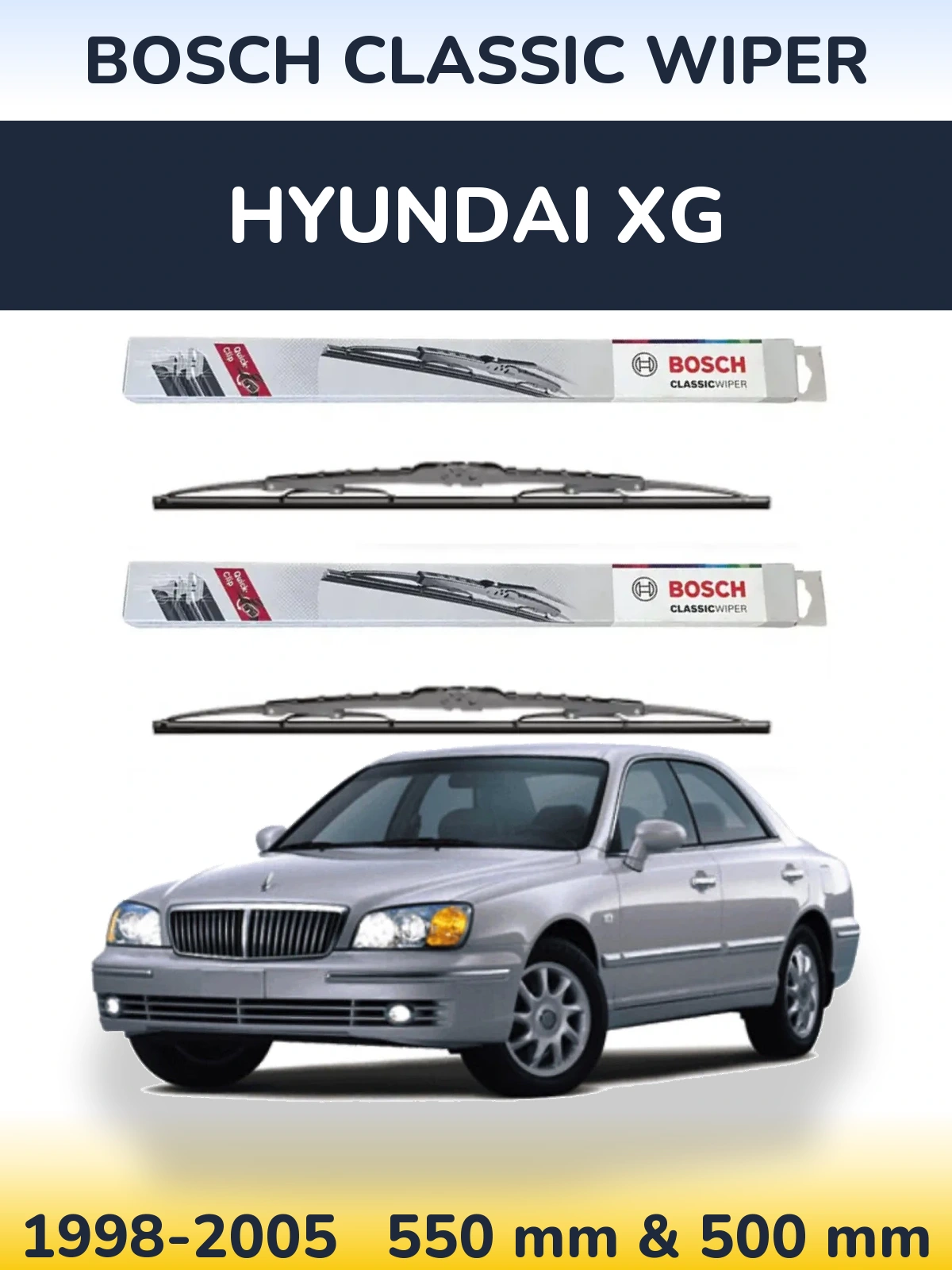 Front wiper blade set BOSCH Classic Wiper 550 & 500 mm for Hyundai XG 1998-2005