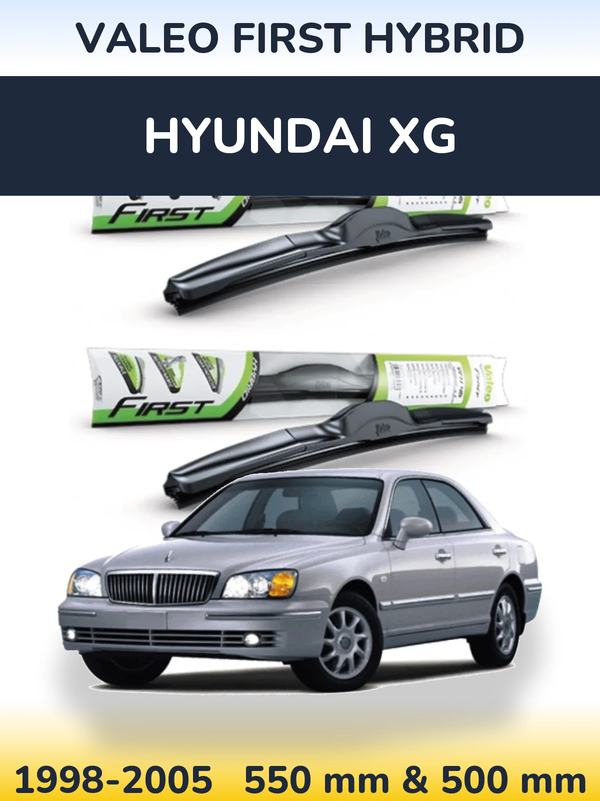 Front wiper blade set Valeo First Hybrid 550 & 500 мм for Hyundai XG 1998-2005