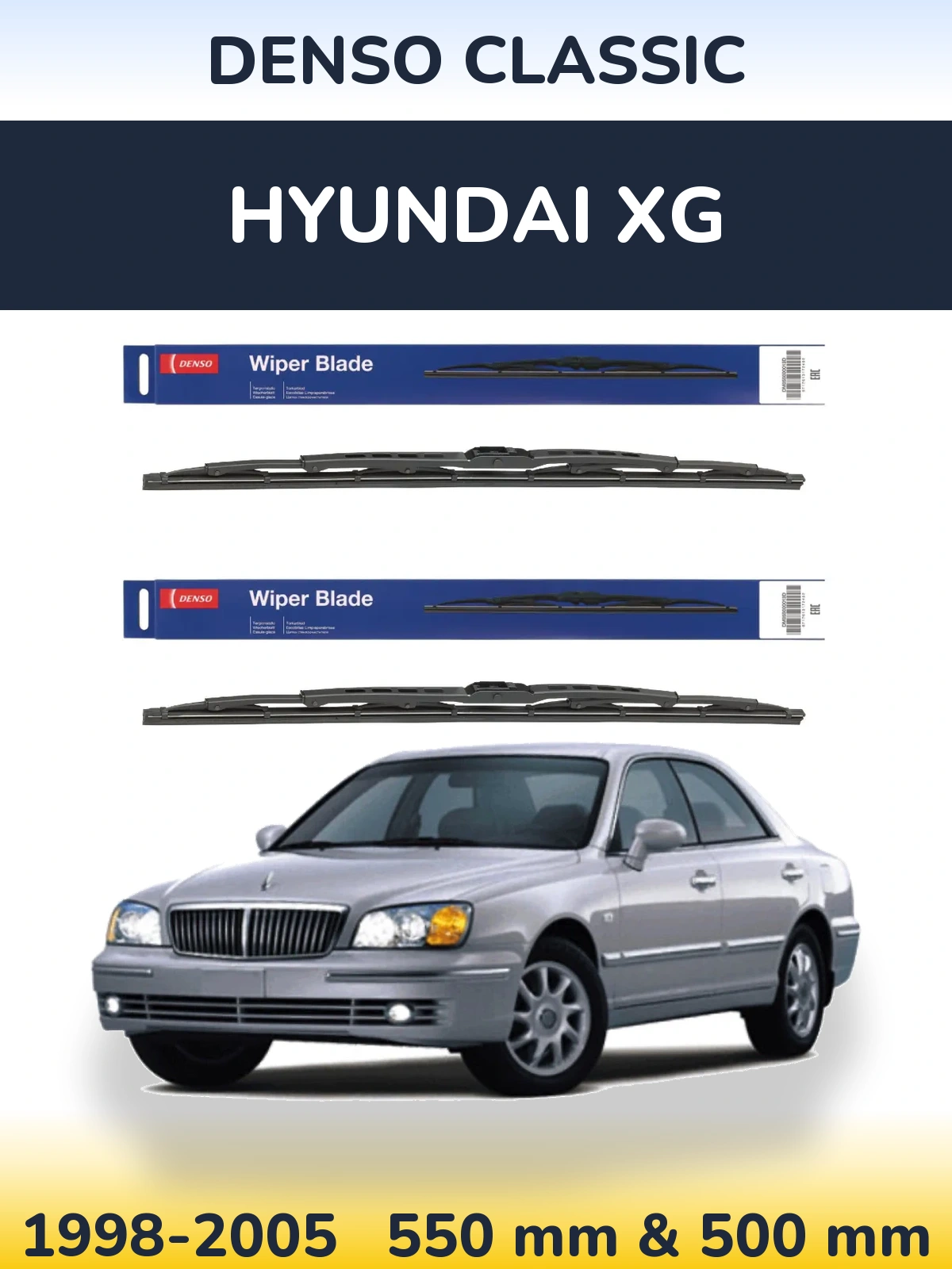 Front wiper blade set Denso Classic 550 & 500 mm for Hyundai XG 1998-2005