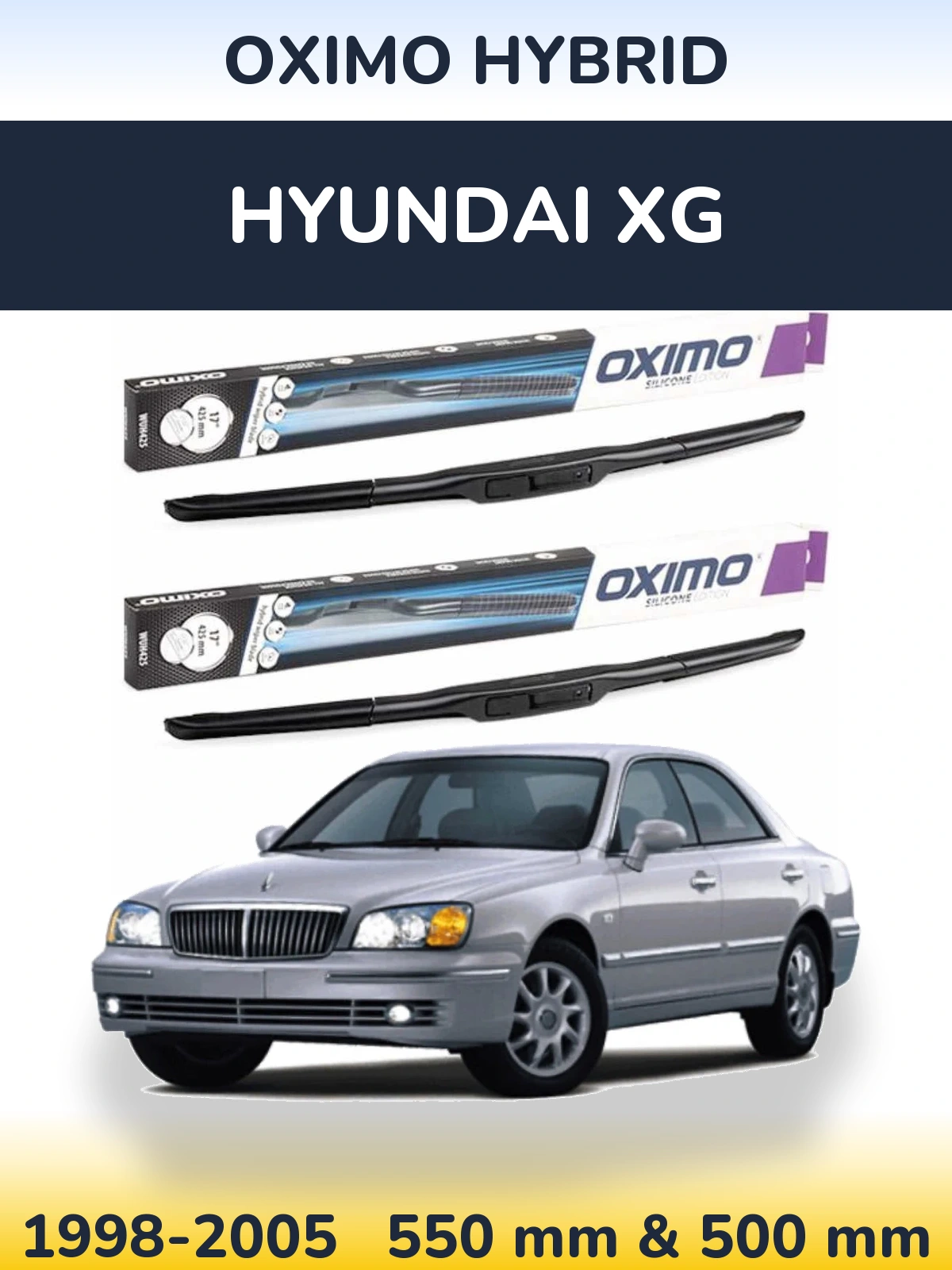 Front wiper blade set Oximo Hybrid 550 & 500 мм for Hyundai XG 1998-2005