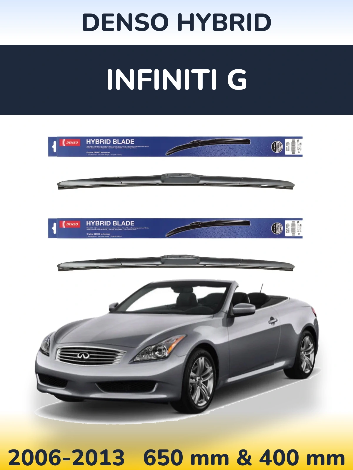 Front wiper blade set Denso Hybrid 650 & 400 mm for Infiniti G 2006-2013