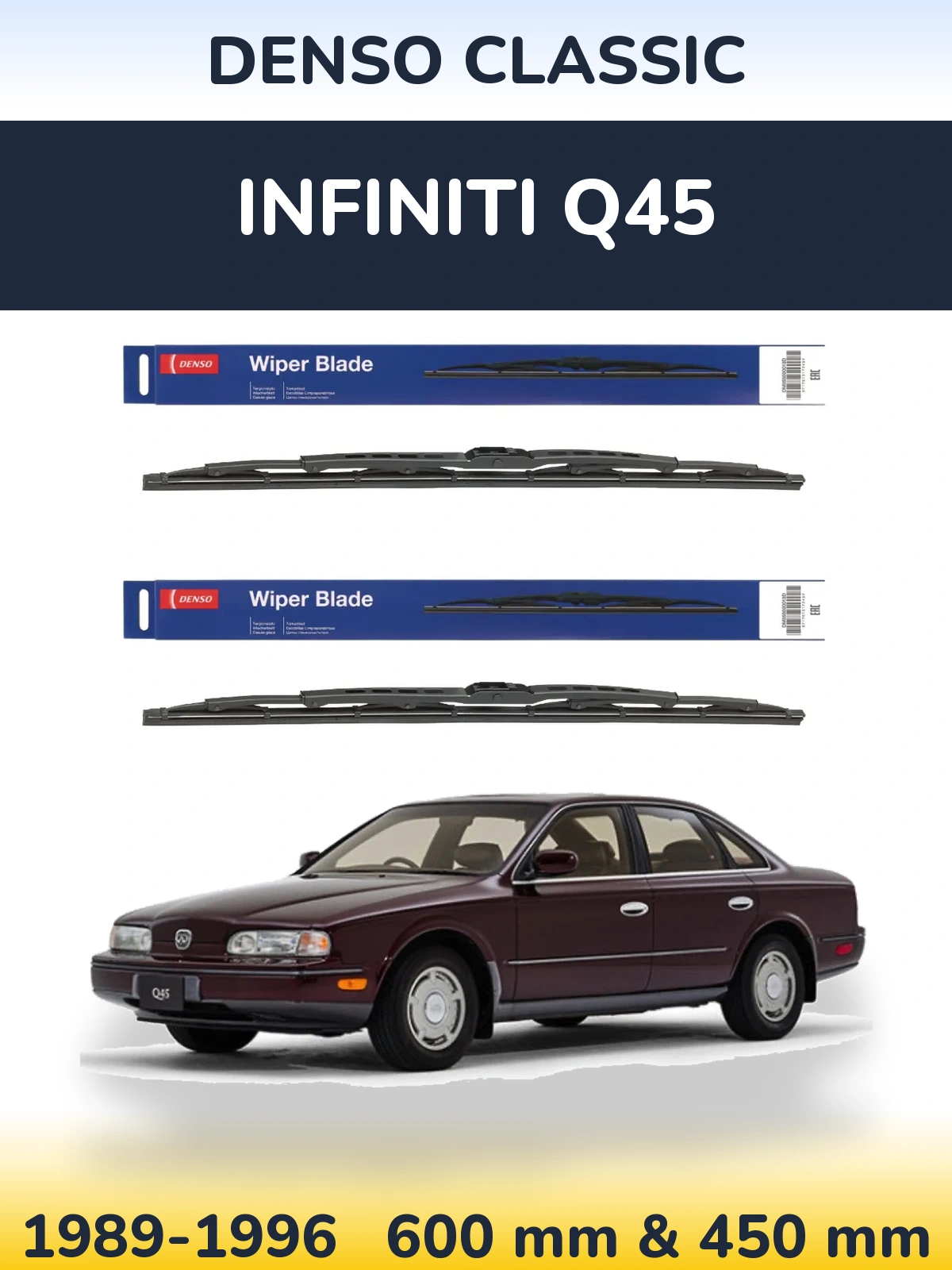 Комплект передніх щіток Denso Classic 600 & 450 мм для Infiniti Q45 1989-1996