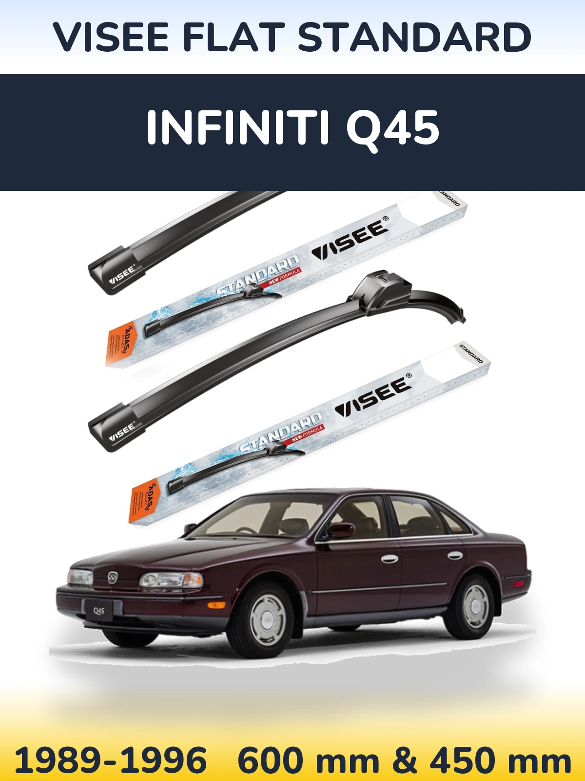 Комплект передних дворников VISEE FLAT STANDARD 600 & 450 мм для Infiniti Q45 1989-1996