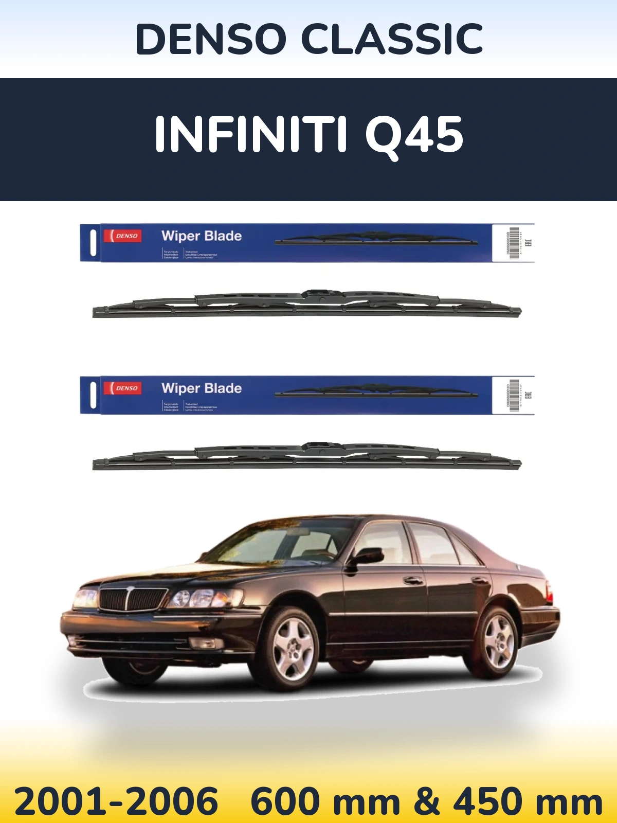 Комплект передних дворников Denso Classic 600 & 450 мм для Infiniti Q45 2001-2006