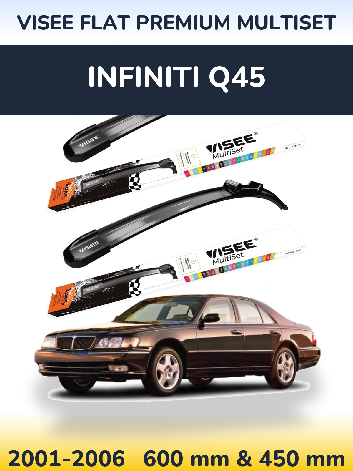 Комплект передніх щіток VISEE FLAT PREMIUM MultiSet 600 & 450 мм для Infiniti Q45 2001-2006