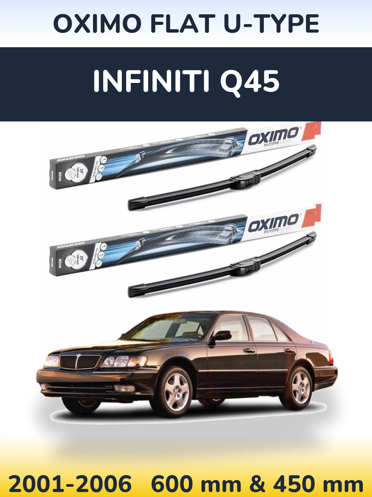 Front wiper blade set Oximo Flat U-type 600 & 450 мм for Infiniti Q45 2001-2006