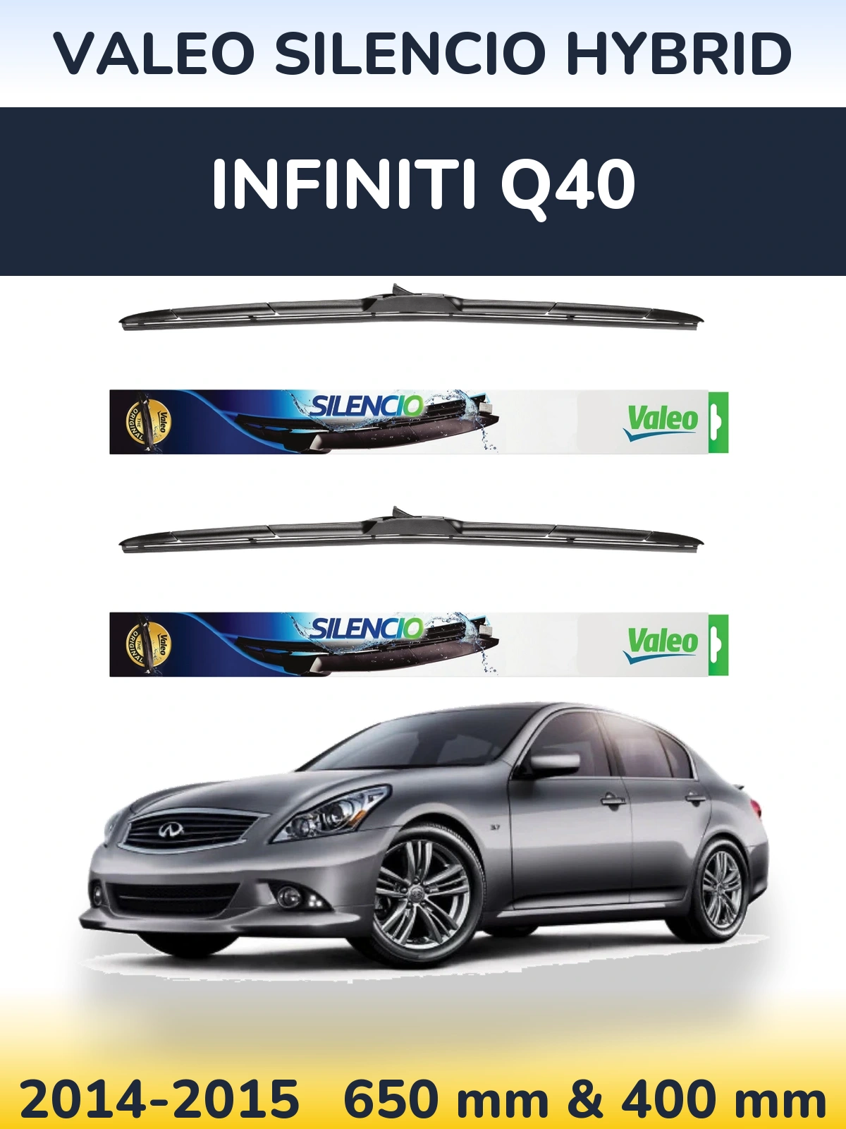 Front wiper blade set Valeo Silencio Hybrid 650 & 400 мм for Infiniti Q40 2014-2015
