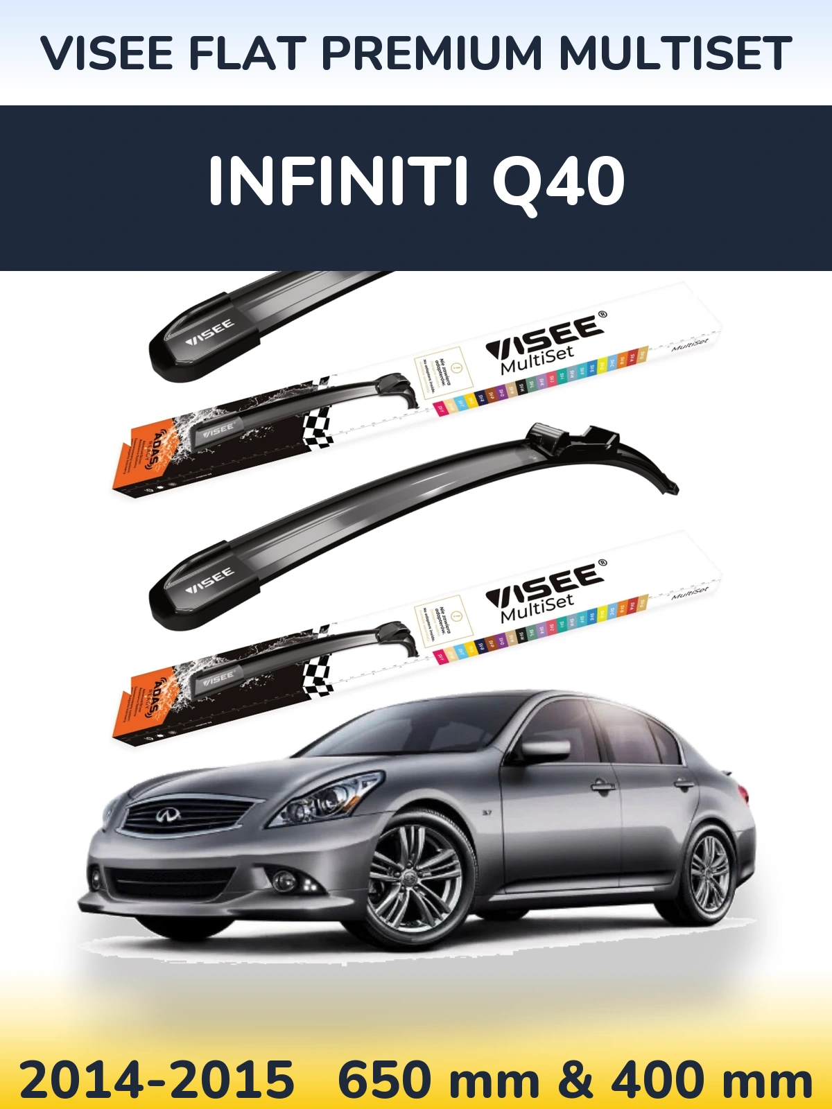 Комплект передніх щіток VISEE FLAT PREMIUM MultiSet 650 & 400 мм для Infiniti Q40 2014-2015