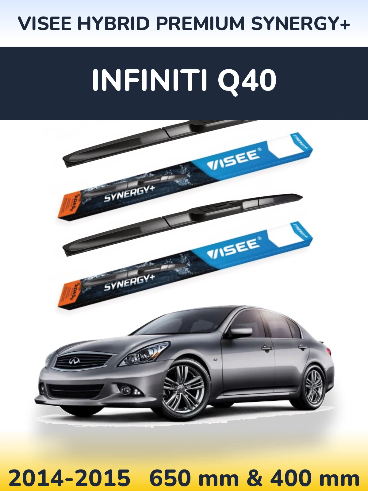 Front wiper blade set VISEE HYBRID PREMIUM SYNERGY+ 650 & 400 мм for Infiniti Q40 2014-2015