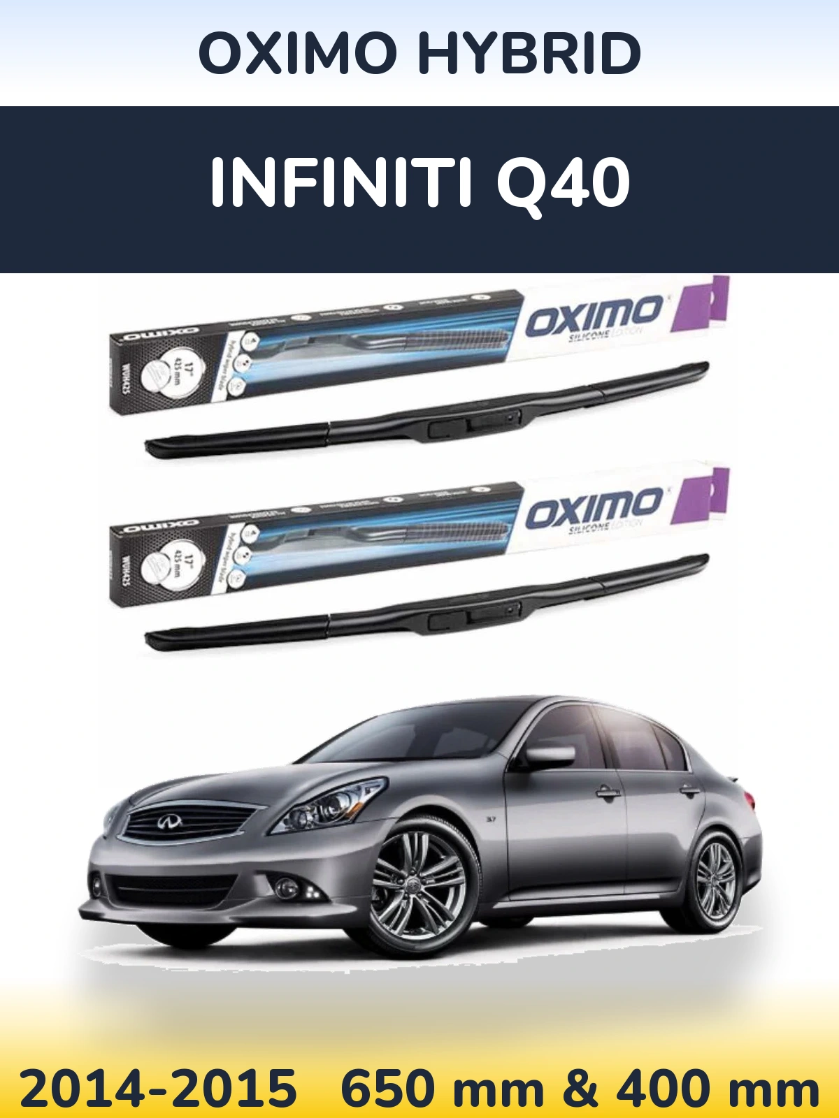 Front wiper blade set Oximo Hybrid 650 & 400 мм for Infiniti Q40 2014-2015