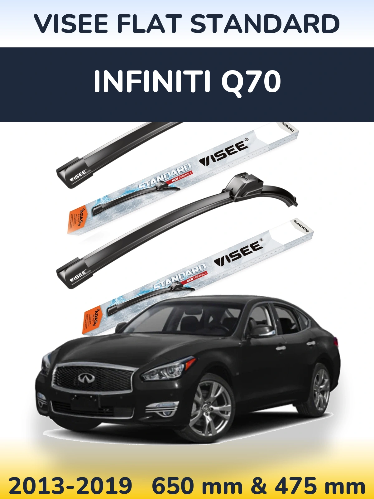 Front wiper blade set VISEE FLAT STANDARD 650 & 475 мм for Infiniti Q70 2013-2019