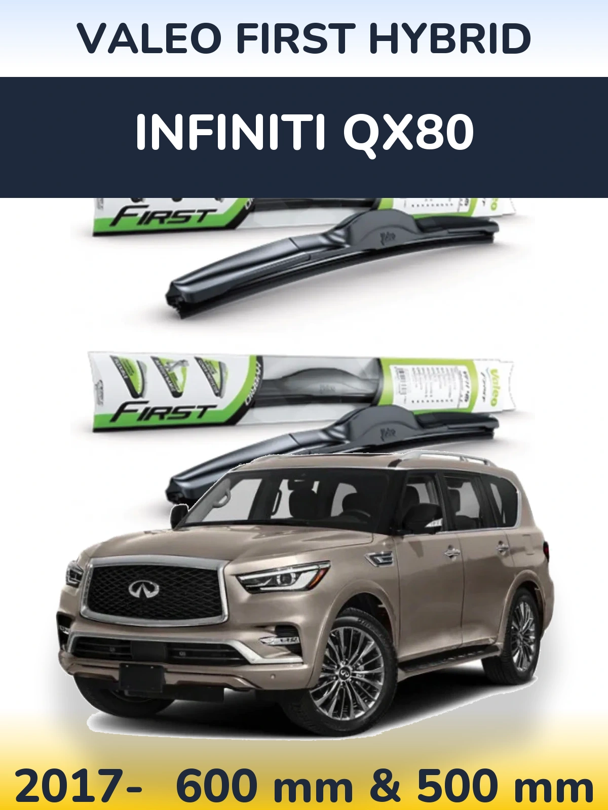 Front wiper blade set Valeo First Hybrid 600 & 500 мм for Infiniti QX80 2017-2026