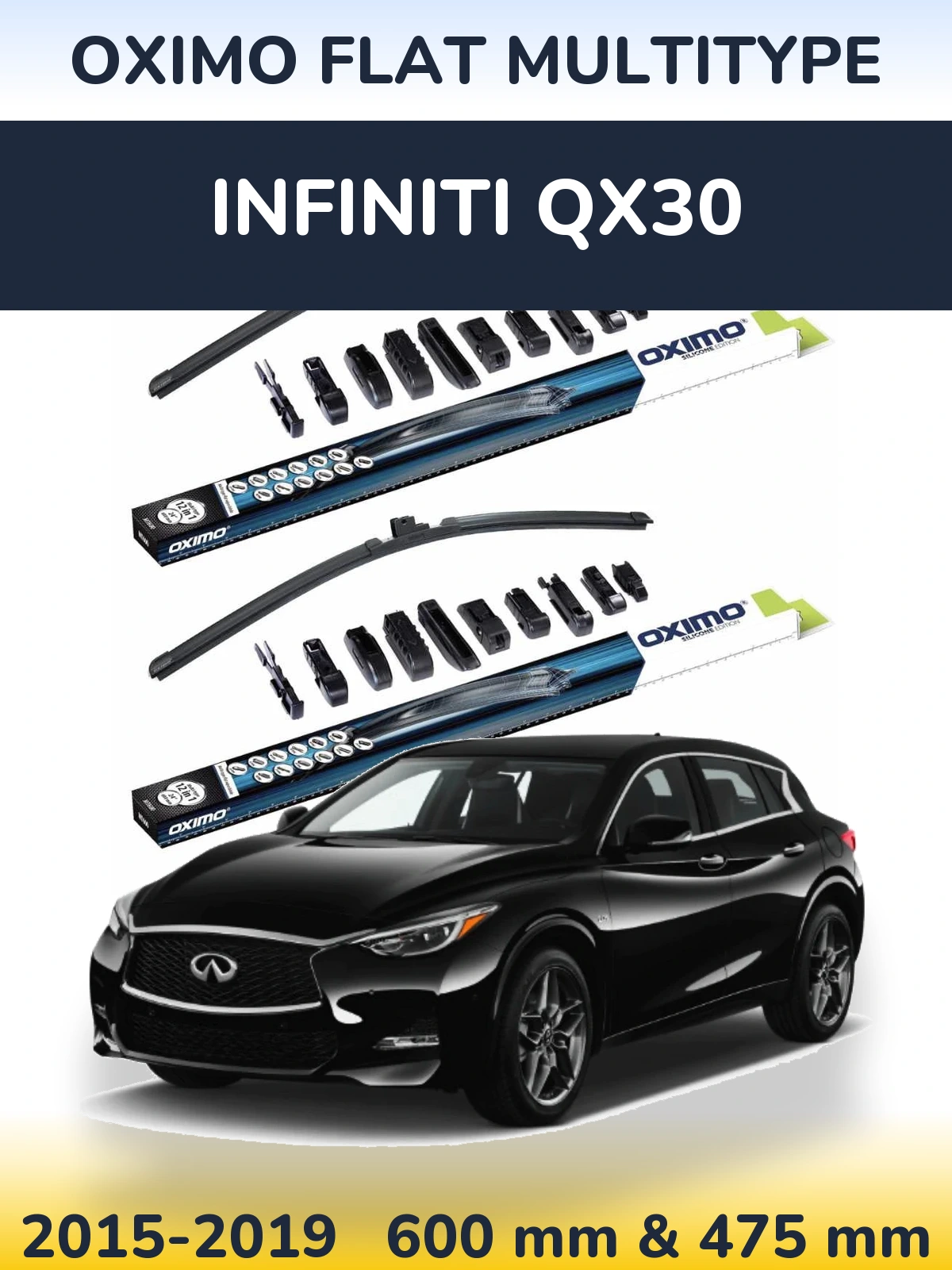 Комплект передніх щіток Oximo Flat MultiТипe 600 & 475 мм для Infiniti QX30 2015-2019