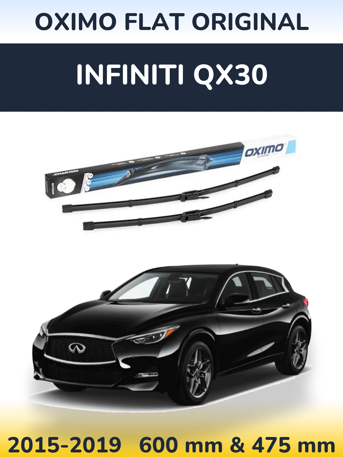 Комплект передніх щіток Oximo Flat Original 600 & 475 мм для Infiniti QX30 2015-2019