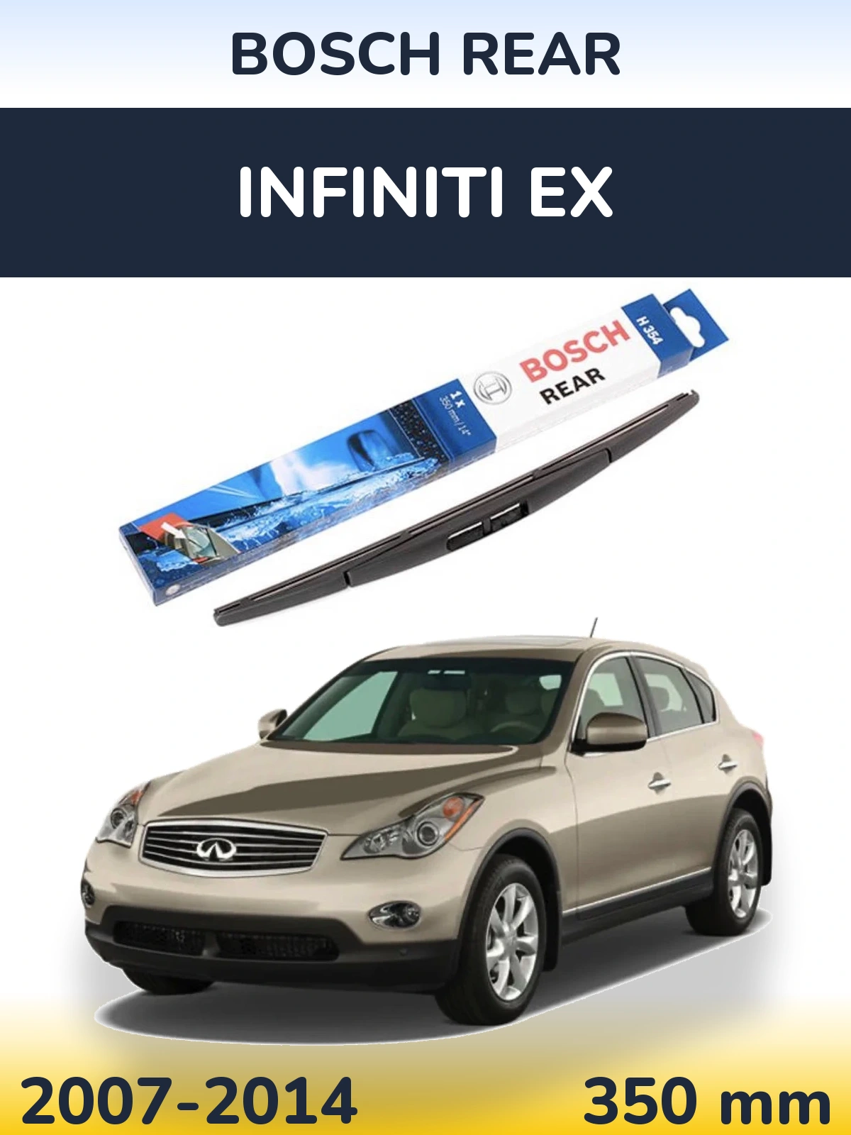 Rear wiper blade BOSCH Rear 350 мм for Infiniti EX 2007-2014