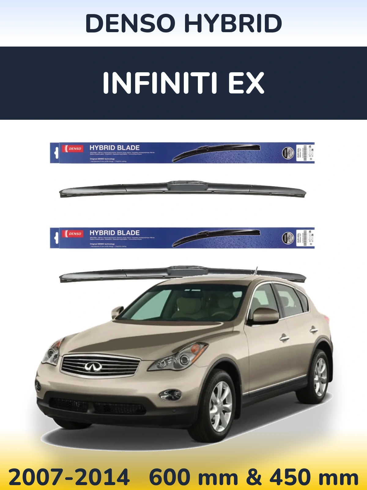 Комплект передніх щіток Denso Hybrid 600 & 450 мм для Infiniti EX 2007-2014