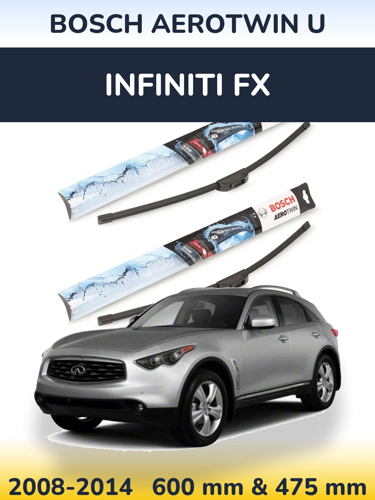 Front wiper blade set BOSCH AeroTwin U 600 & 475 мм for Infiniti FX 2008-2014