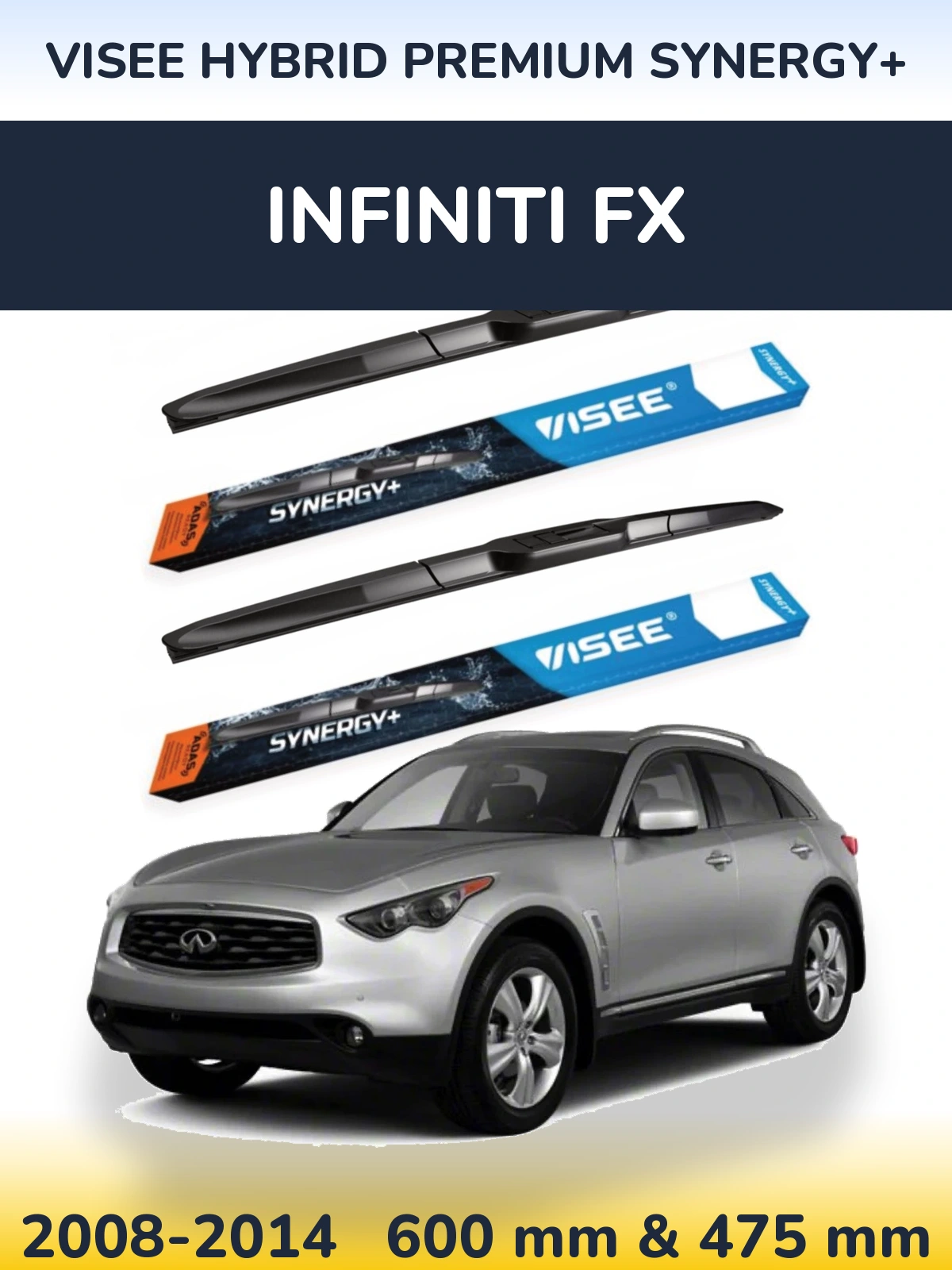 Komplet przednich wycieraczek VISEE HYBRID PREMIUM SYNERGY+ 600 & 475 mm do Infiniti FX 2008-2014