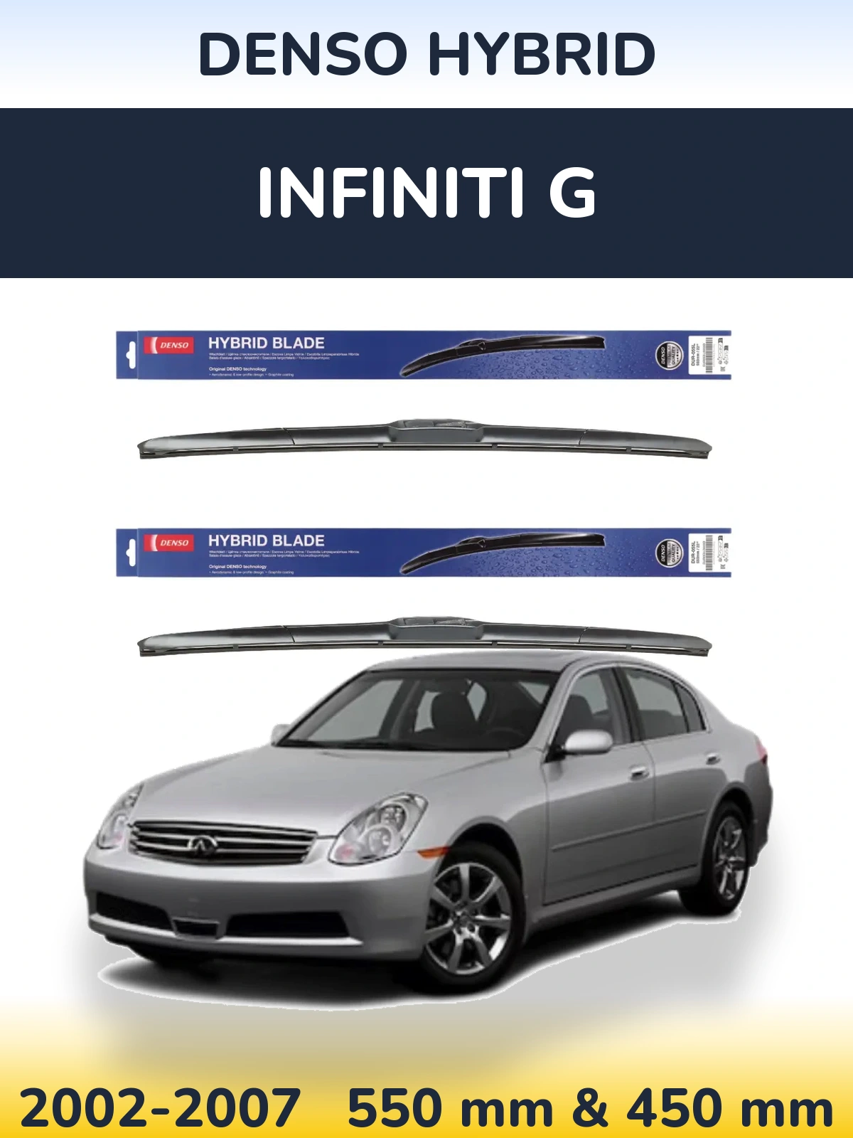 Front wiper blade set Denso Hybrid 550 & 450 mm for Infiniti G 2002-2007