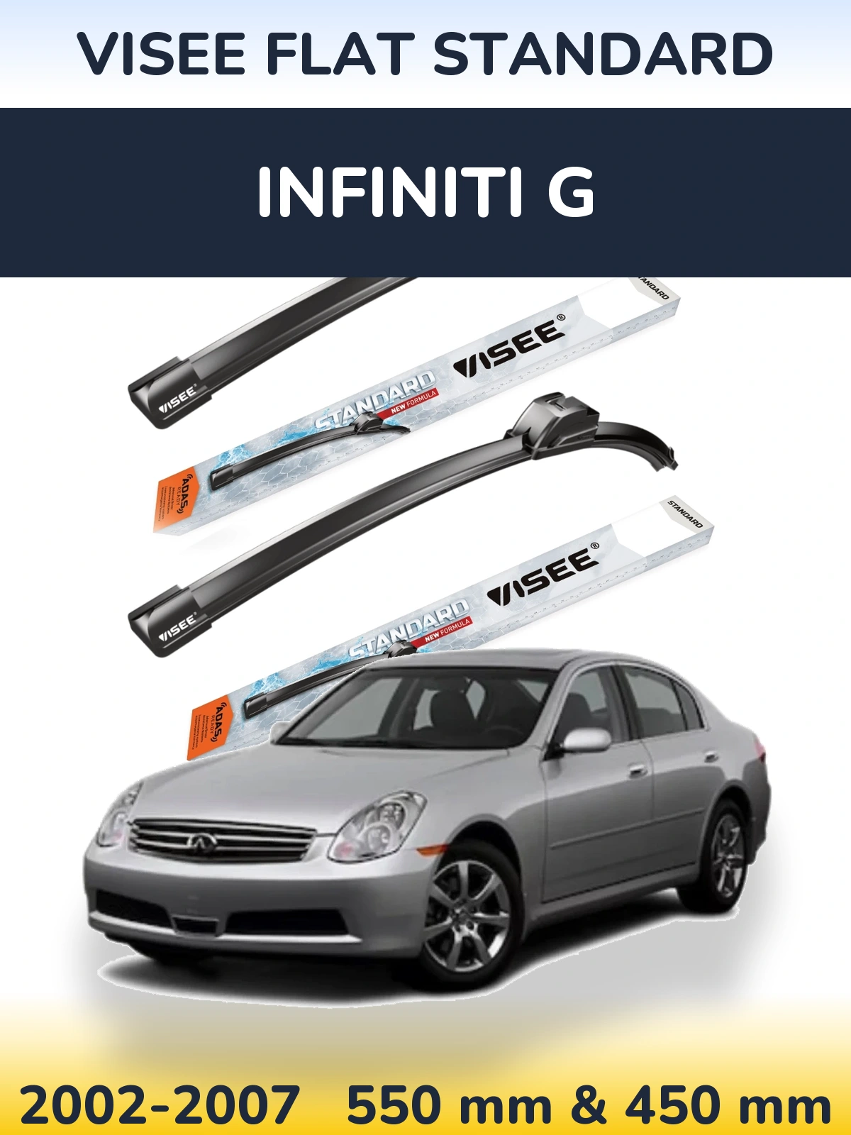 Komplet przednich wycieraczek VISEE FLAT STANDARD 550 & 450 mm do Infiniti G 2002-2007
