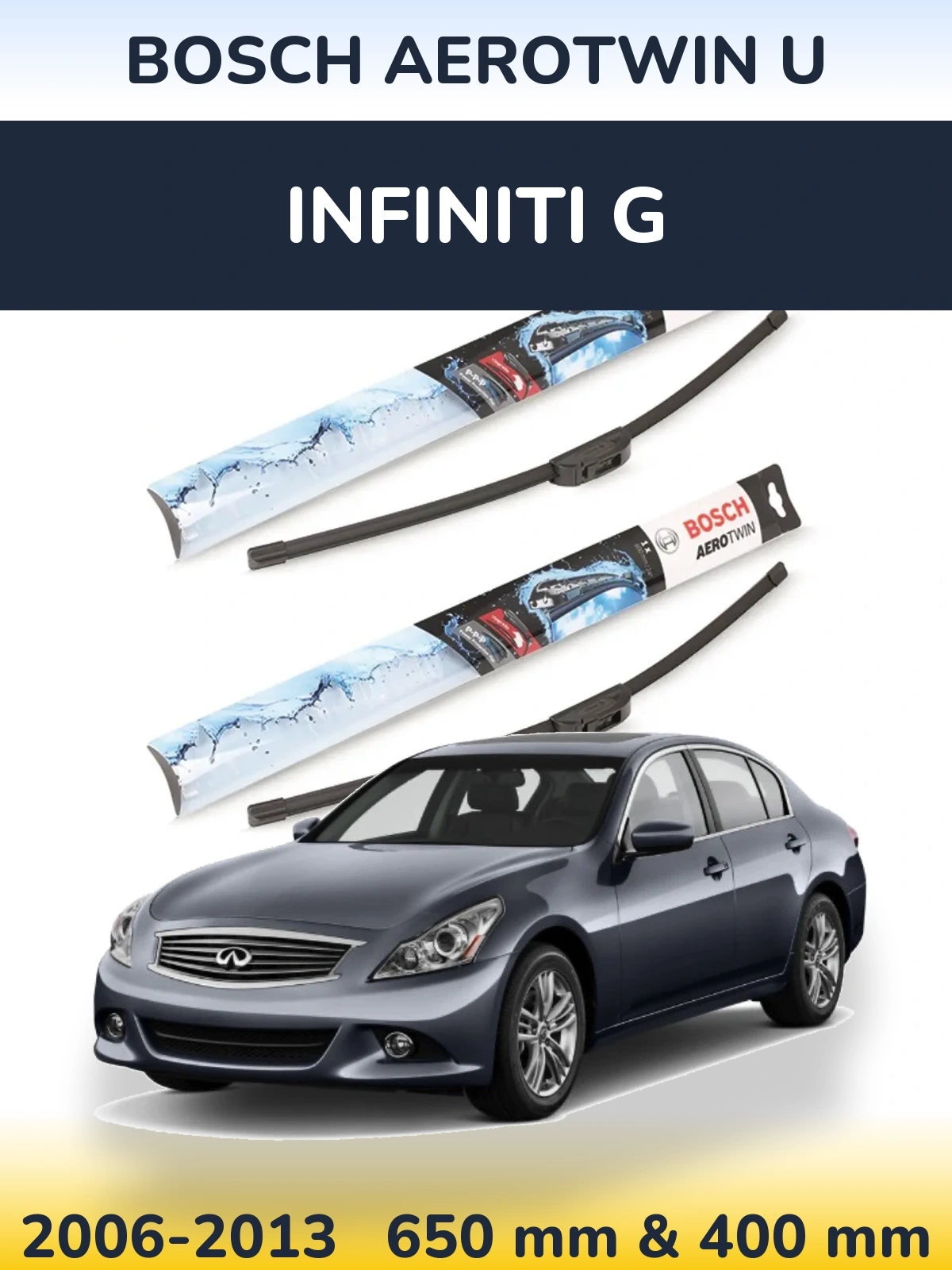 Front wiper blade set BOSCH AeroTwin U 650 & 400 мм for Infiniti G 2006-2013