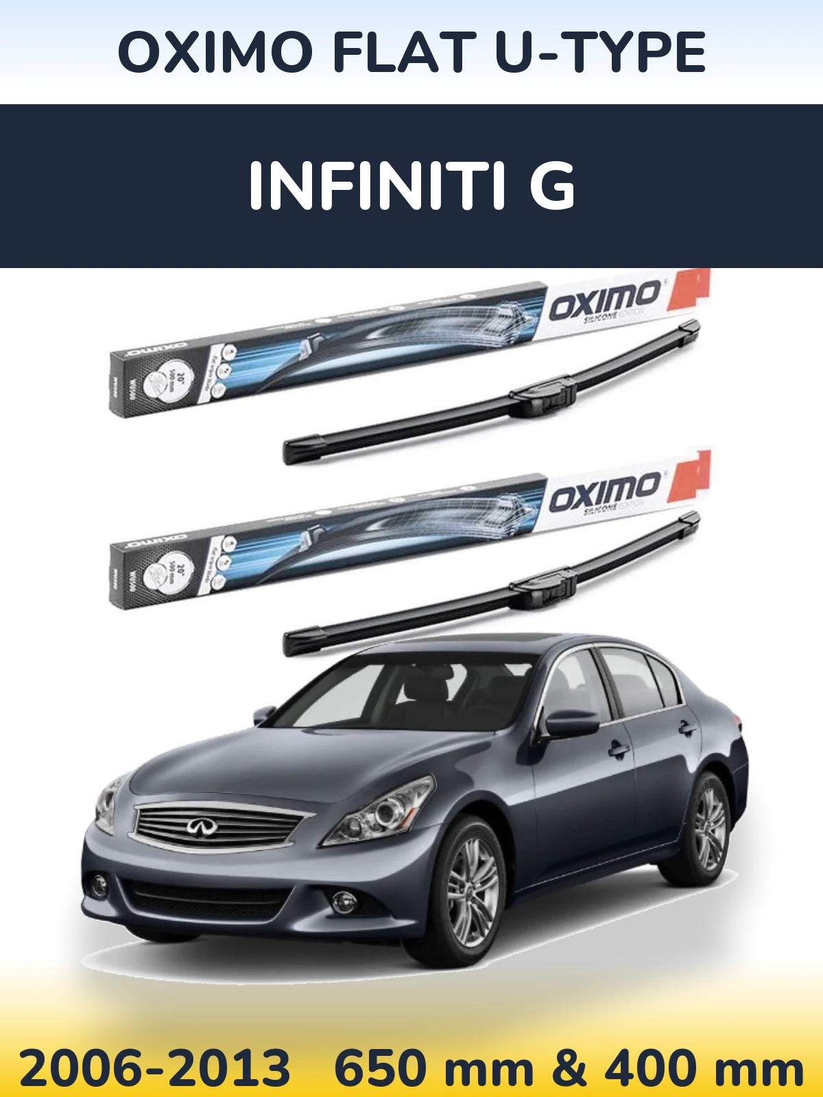 Front wiper blade set Oximo Flat U-type 650 & 400 mm for Infiniti G 2006-2013