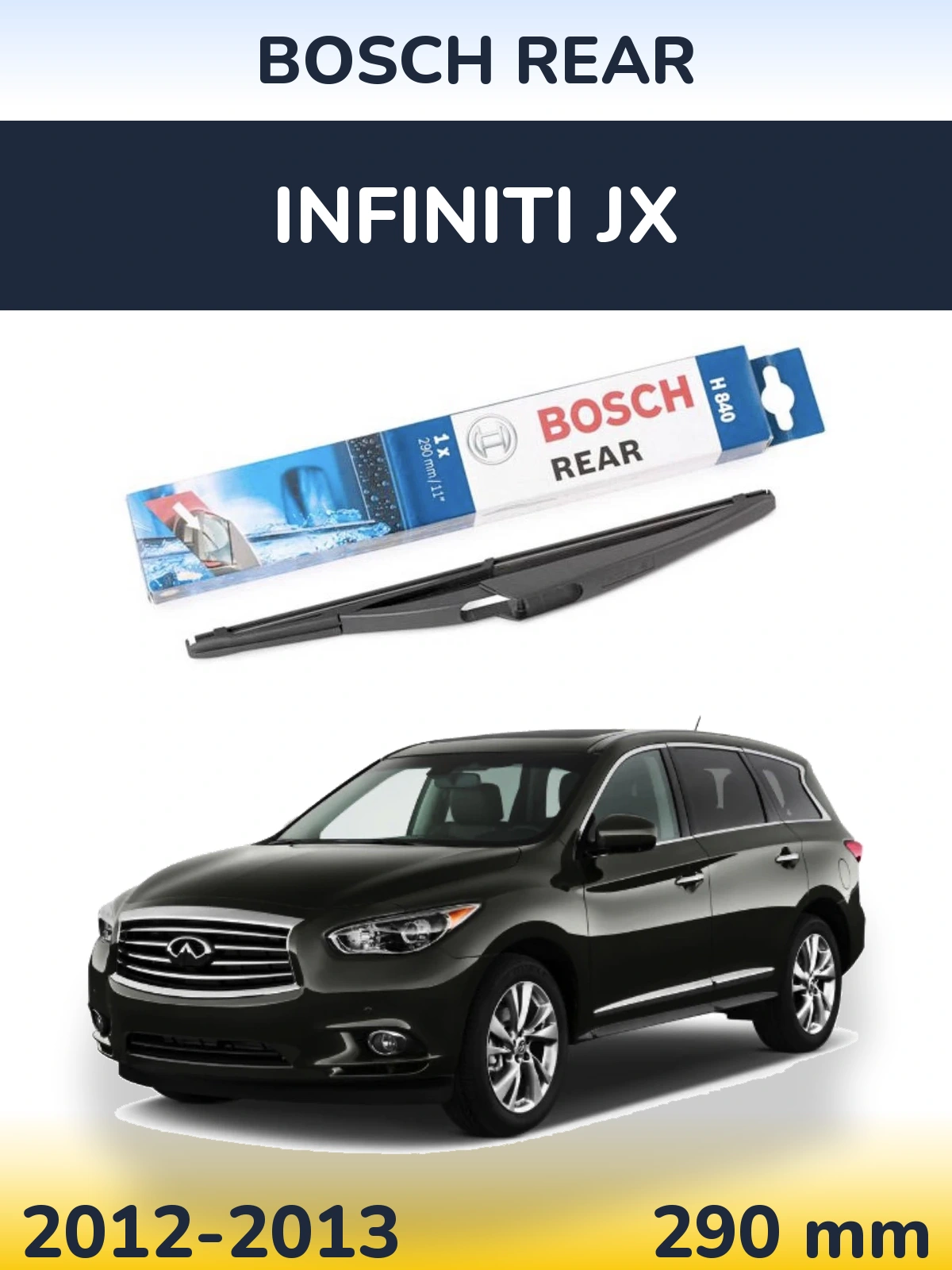 Rear wiper blade BOSCH Rear 290 мм for Infiniti JX 2012-2013