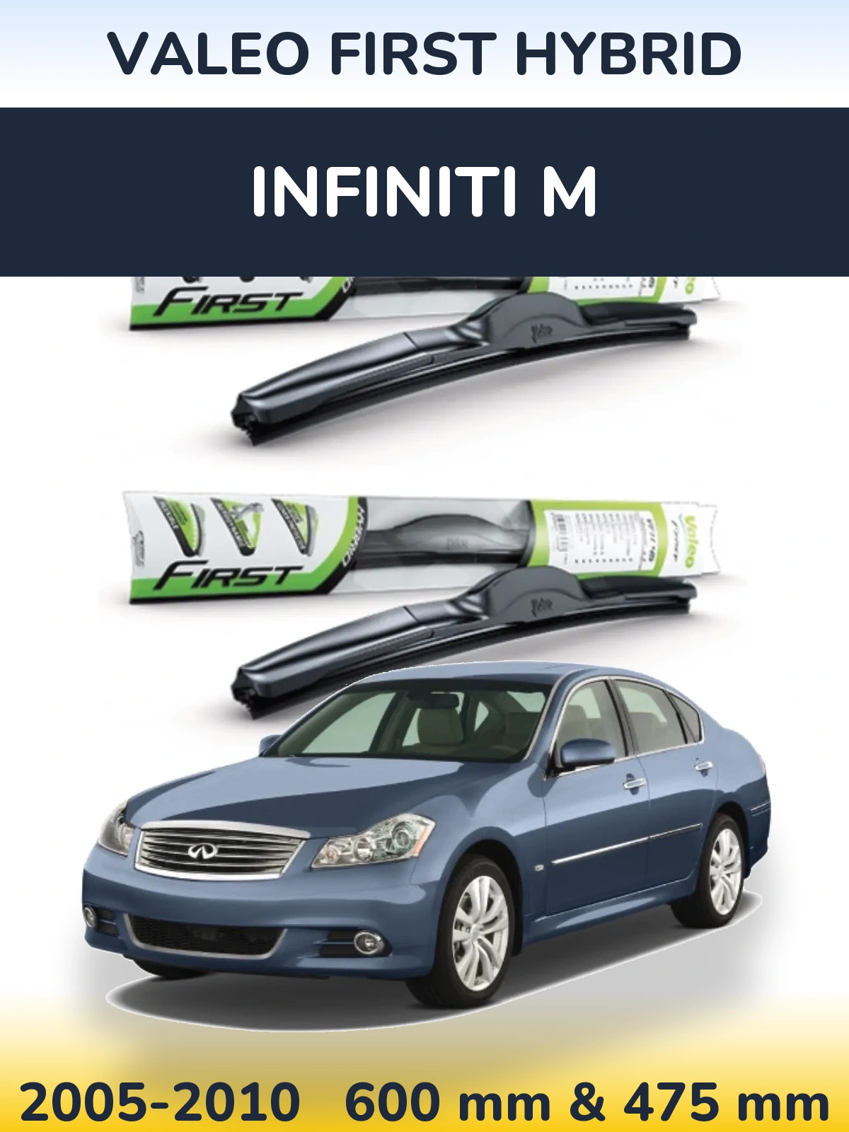 Komplet przednich wycieraczek Valeo First Hybrid 600 & 475 mm do Infiniti M 2005-2010