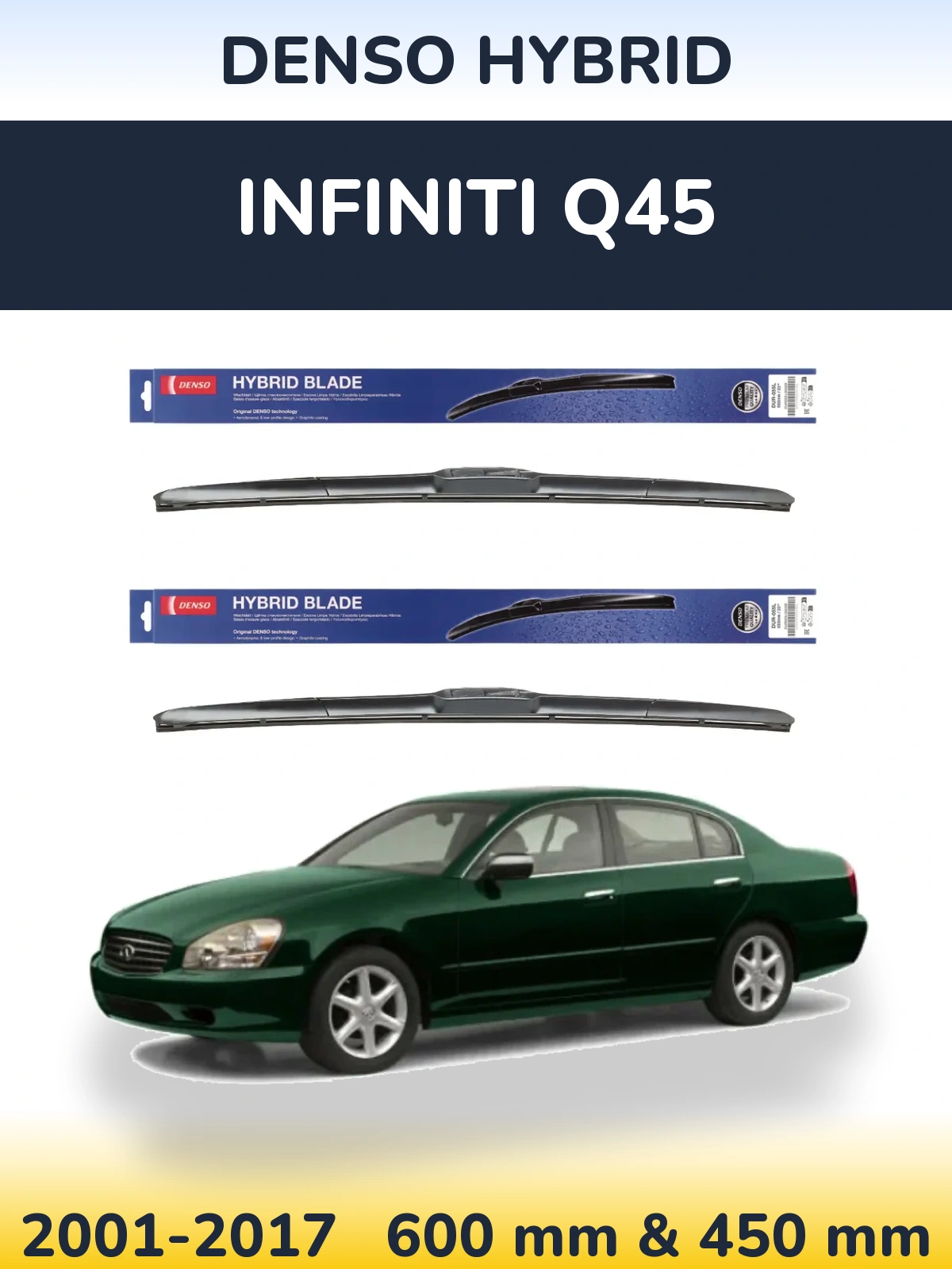 Комплект передних дворников Denso Hybrid 600 & 450 мм для Infiniti Q45 2001-2017