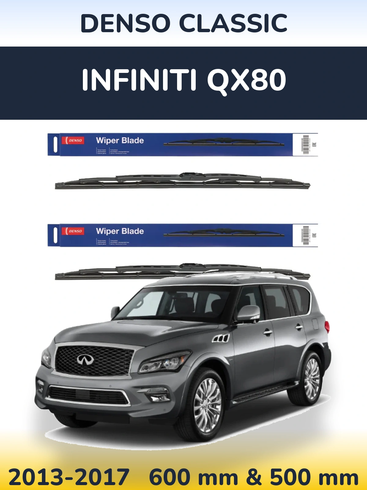 Front wiper blade set Denso Classic 600 & 500 mm for Infiniti QX80 2013-2017
