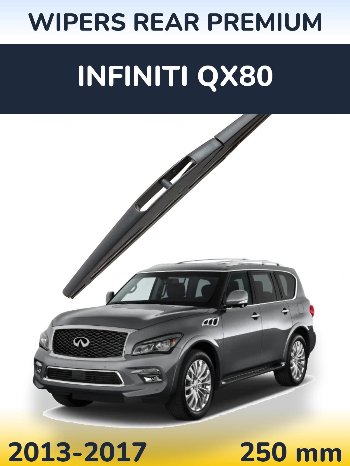 Задня щітка WIPERS REAR PREMIUM 250 мм для Infiniti QX80 2013-2017
