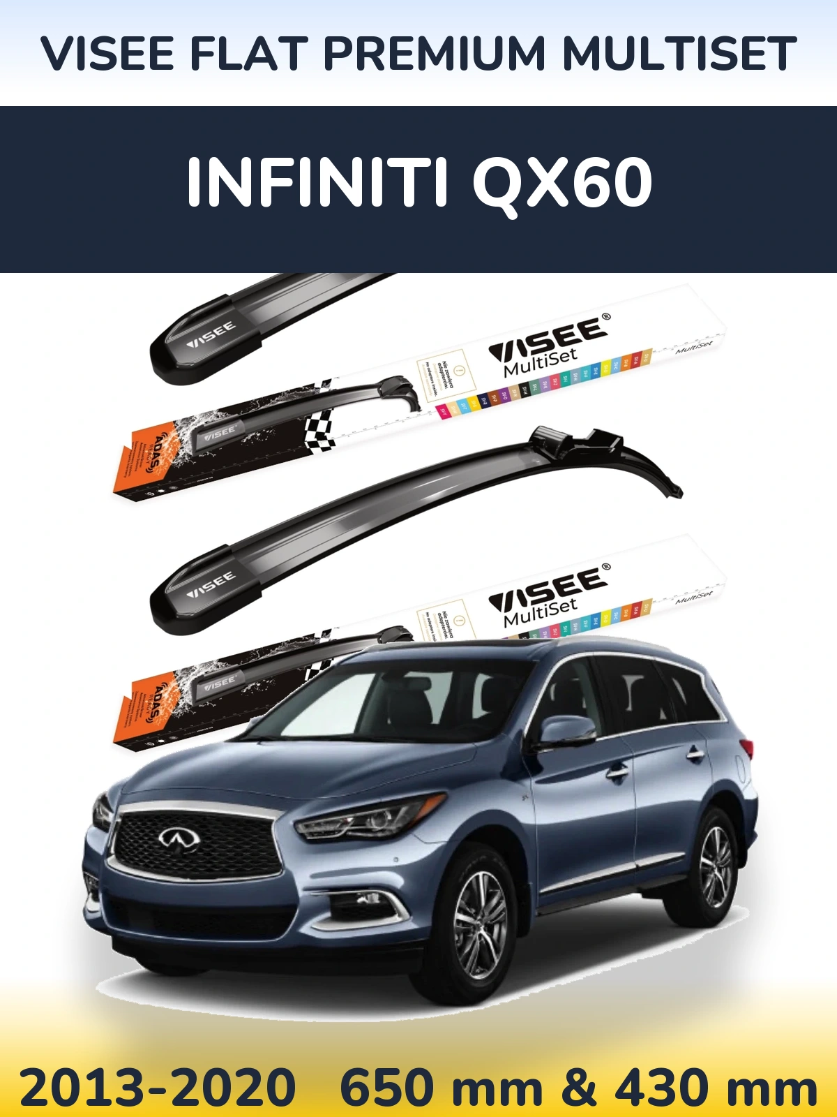 Front wiper blade set VISEE FLAT PREMIUM MultiSet 650 & 430 мм for Infiniti QX60 2013-2020