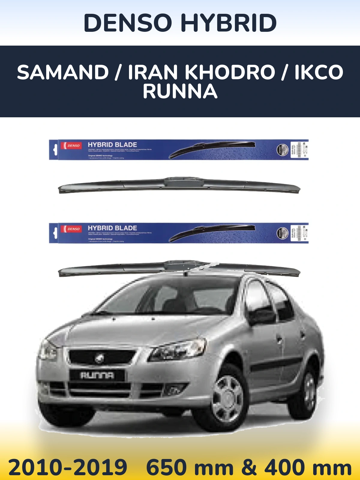 Front wiper blade set Denso Hybrid 650 & 400 мм for Samand / Iran Khodro / IKCO Runna 2010-2019