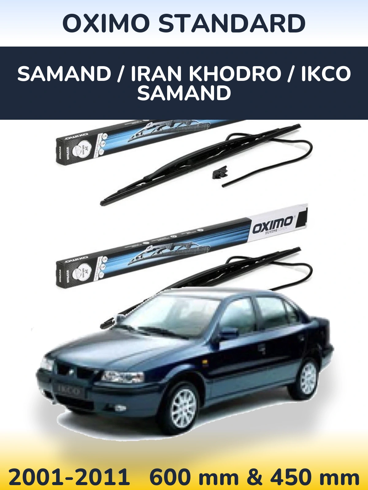 Комплект передних дворников Oximo Standard 600 & 450 мм для Samand / Iran Khodro / IKCO Samand 2001-2011