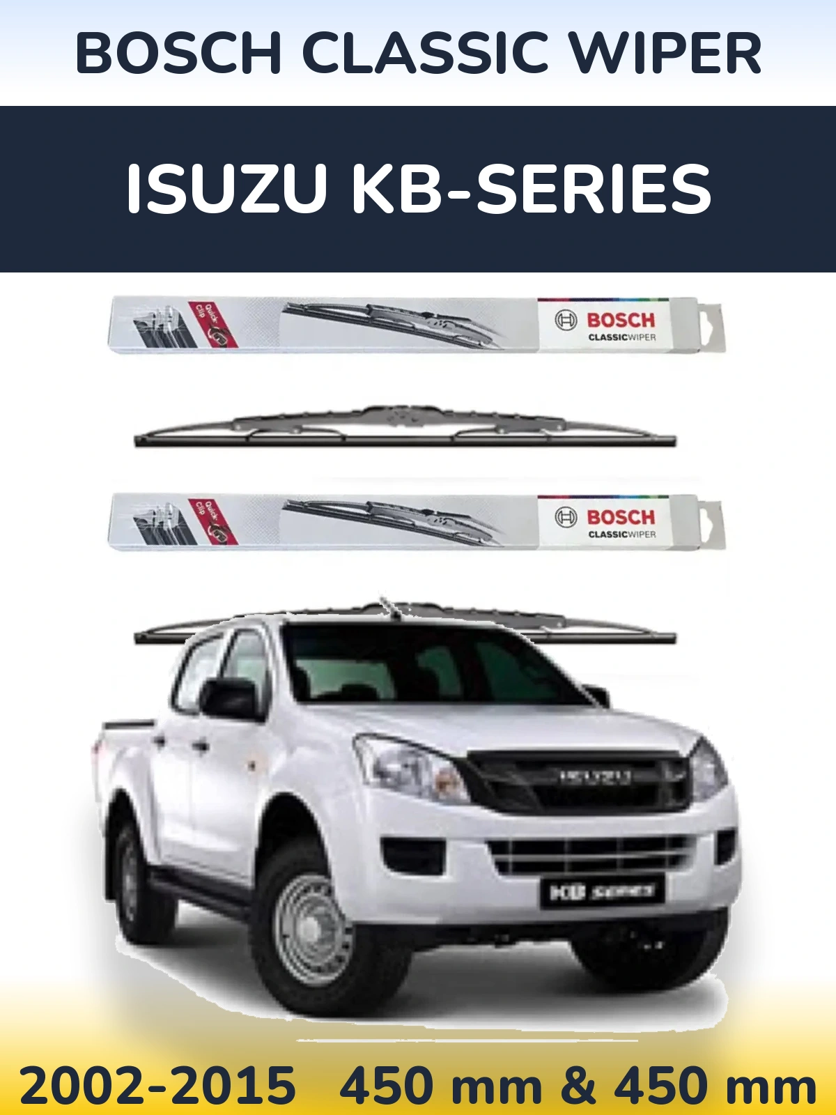 Komplet przednich wycieraczek BOSCH Classic Wiper 450 & 450 mm do Isuzu KB-Series 2002-2015