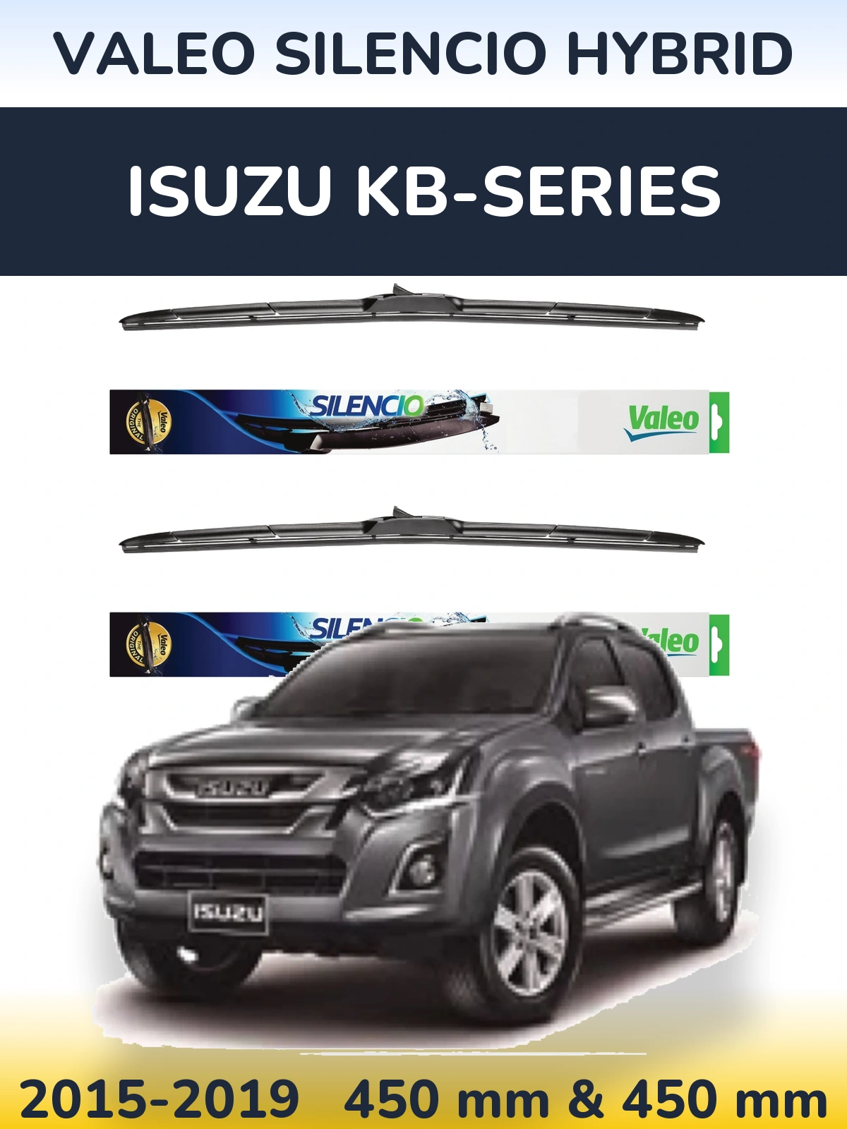 Komplet przednich wycieraczek Valeo Silencio Hybrid 450 & 450 mm do Isuzu KB-Series 2015-2019