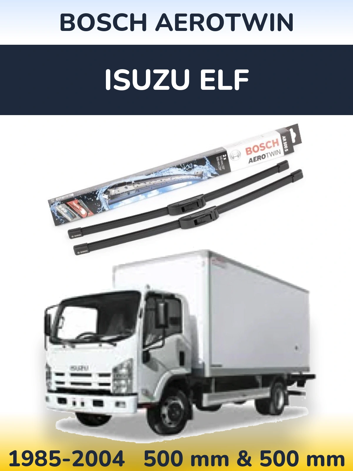 Front wiper blade set BOSCH AeroTwin 500 & 500 мм for Isuzu ELF 1985-2004