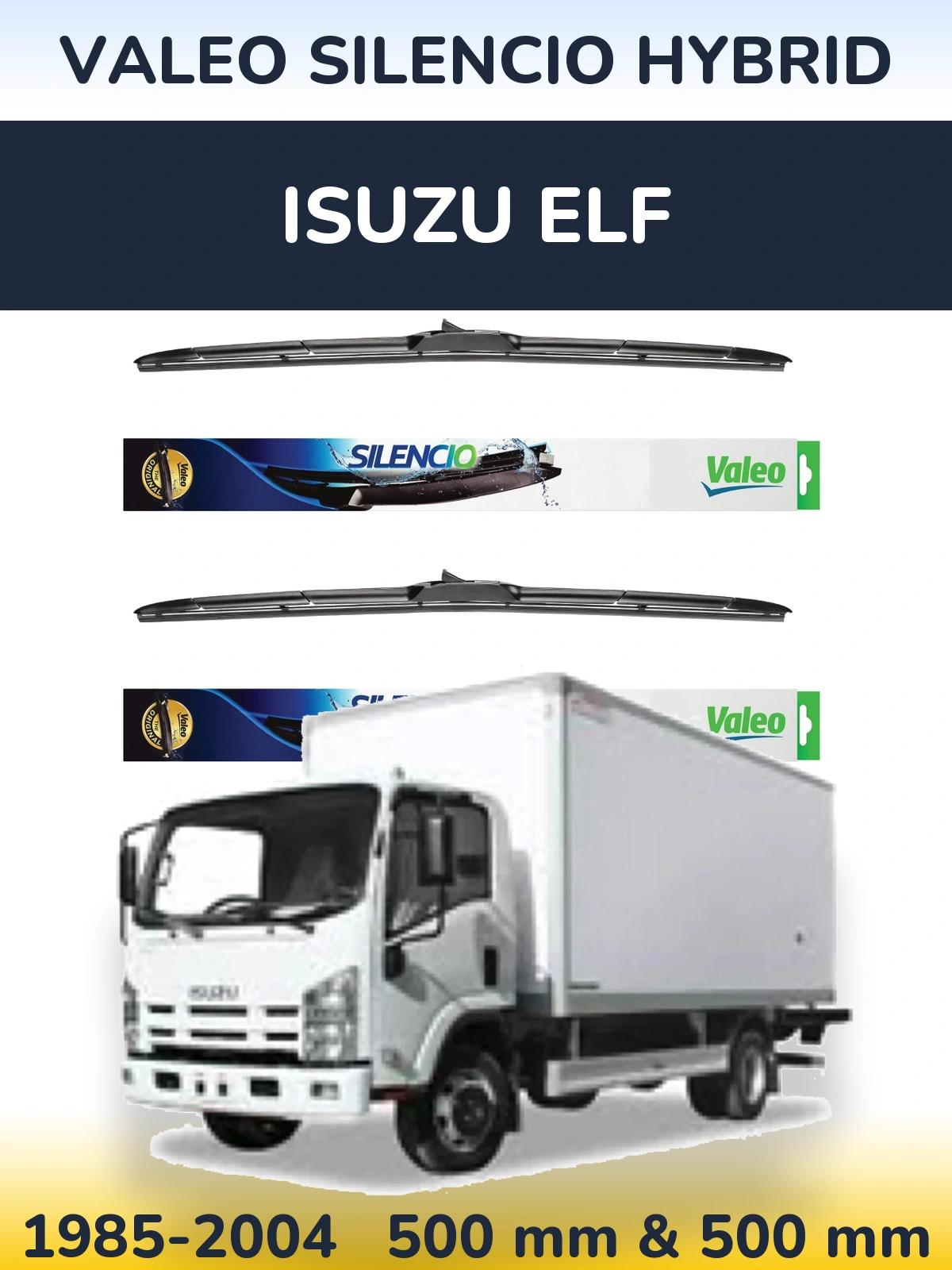 Front wiper blade set Valeo Silencio Hybrid 500 & 500 mm for Isuzu ELF 1985-2004