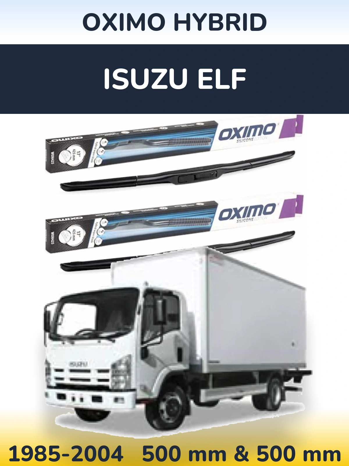 Front wiper blade set Oximo Hybrid 500 & 500 мм for Isuzu ELF 1985-2004