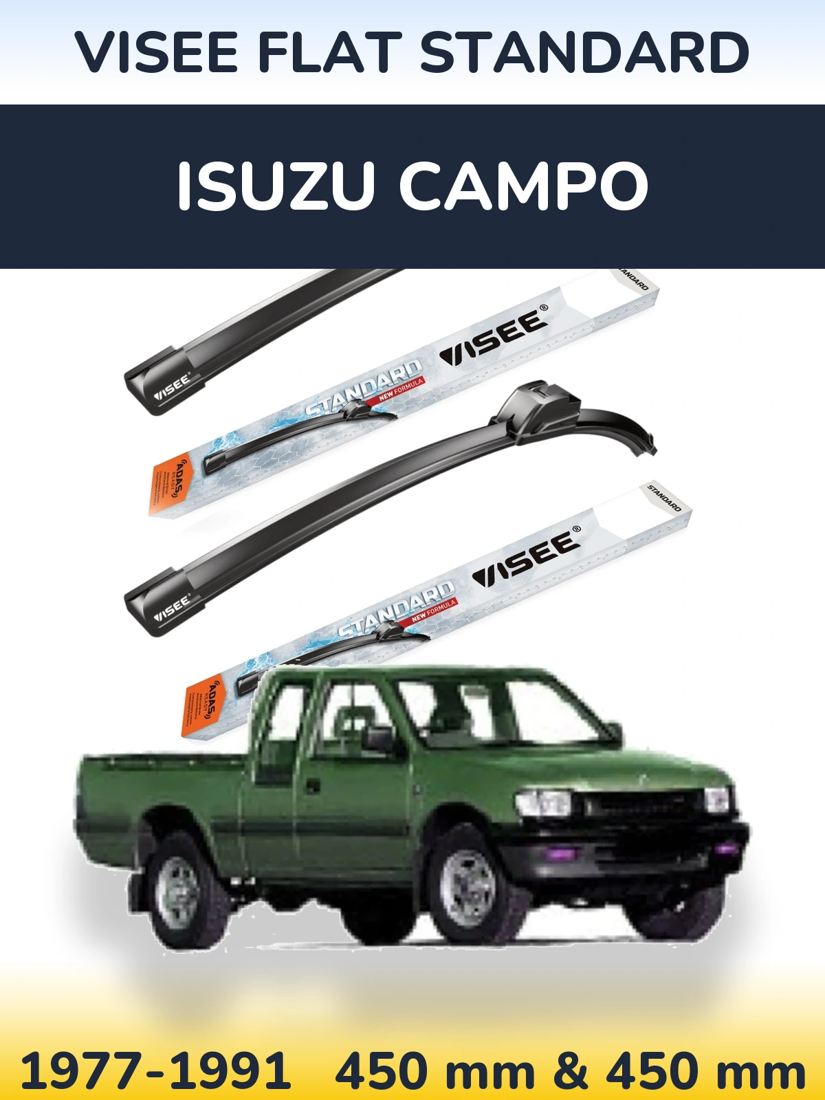 Комплект передніх щіток VISEE FLAT STANDARD 450 & 450 мм для Isuzu Campo 1977-1991