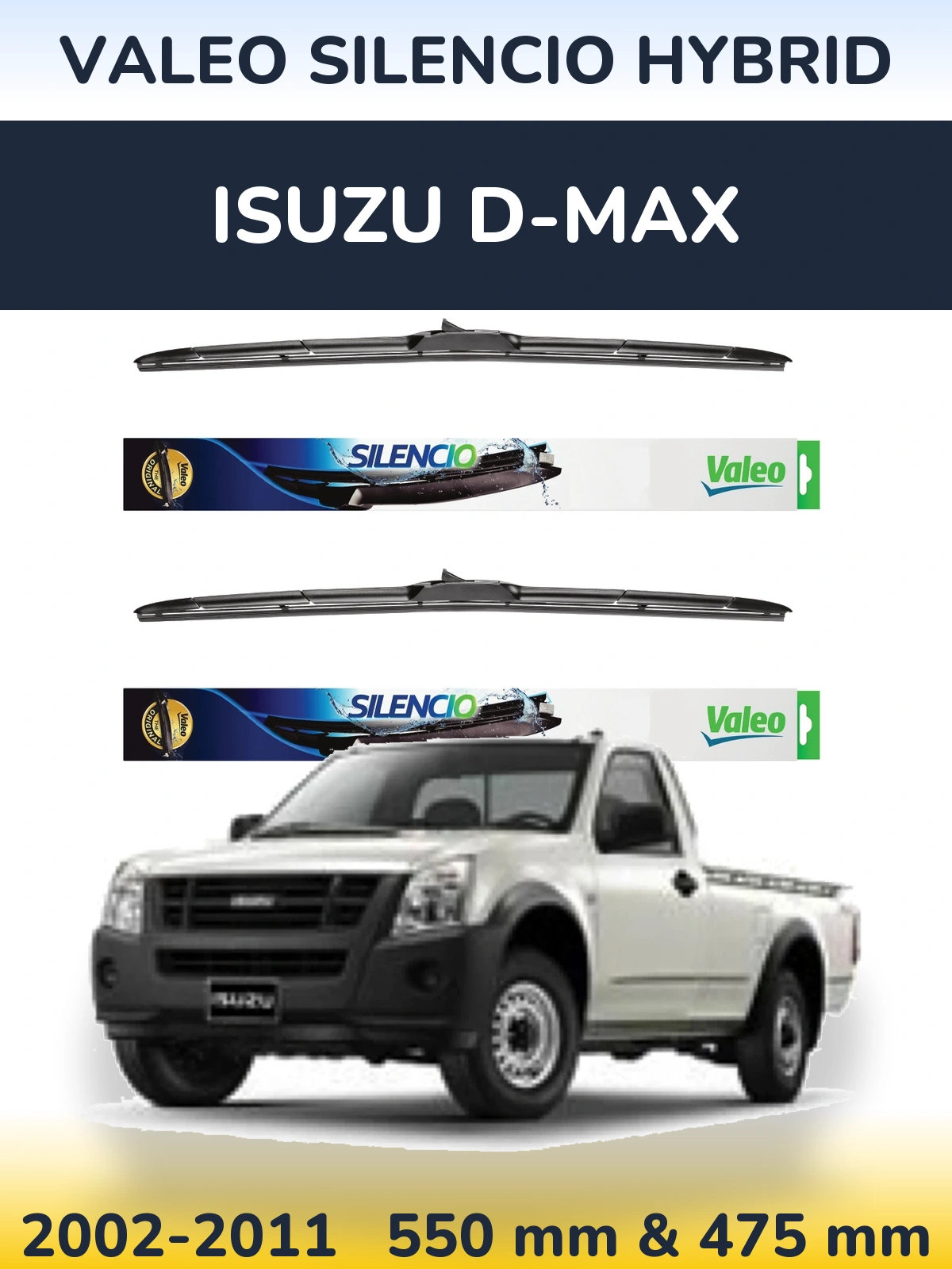 Комплект передних дворников Valeo Silencio Hybrid 550 & 475 мм для Isuzu D-Max 2002-2011